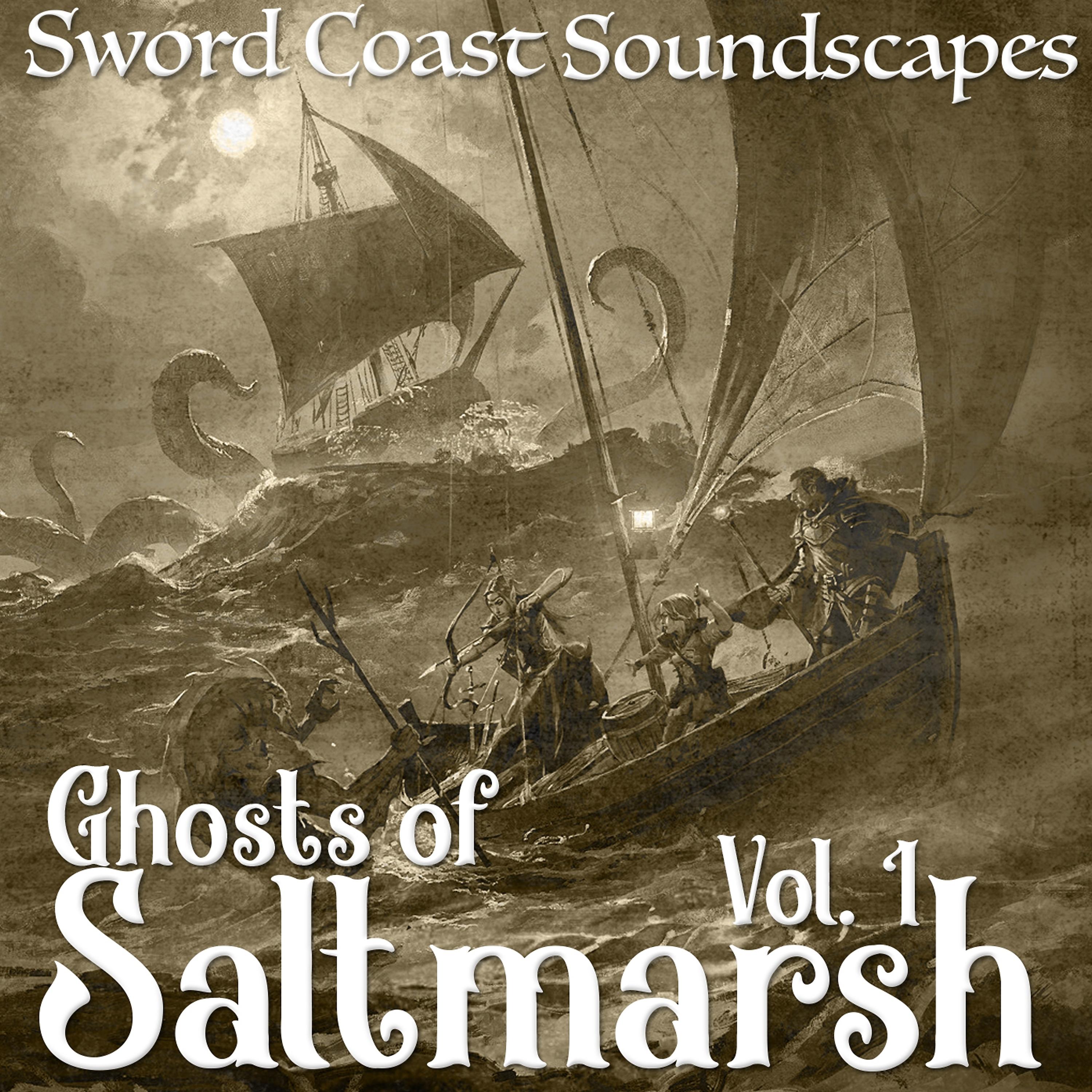 Постер альбома Ghosts of Saltmarsh, Vol. 1