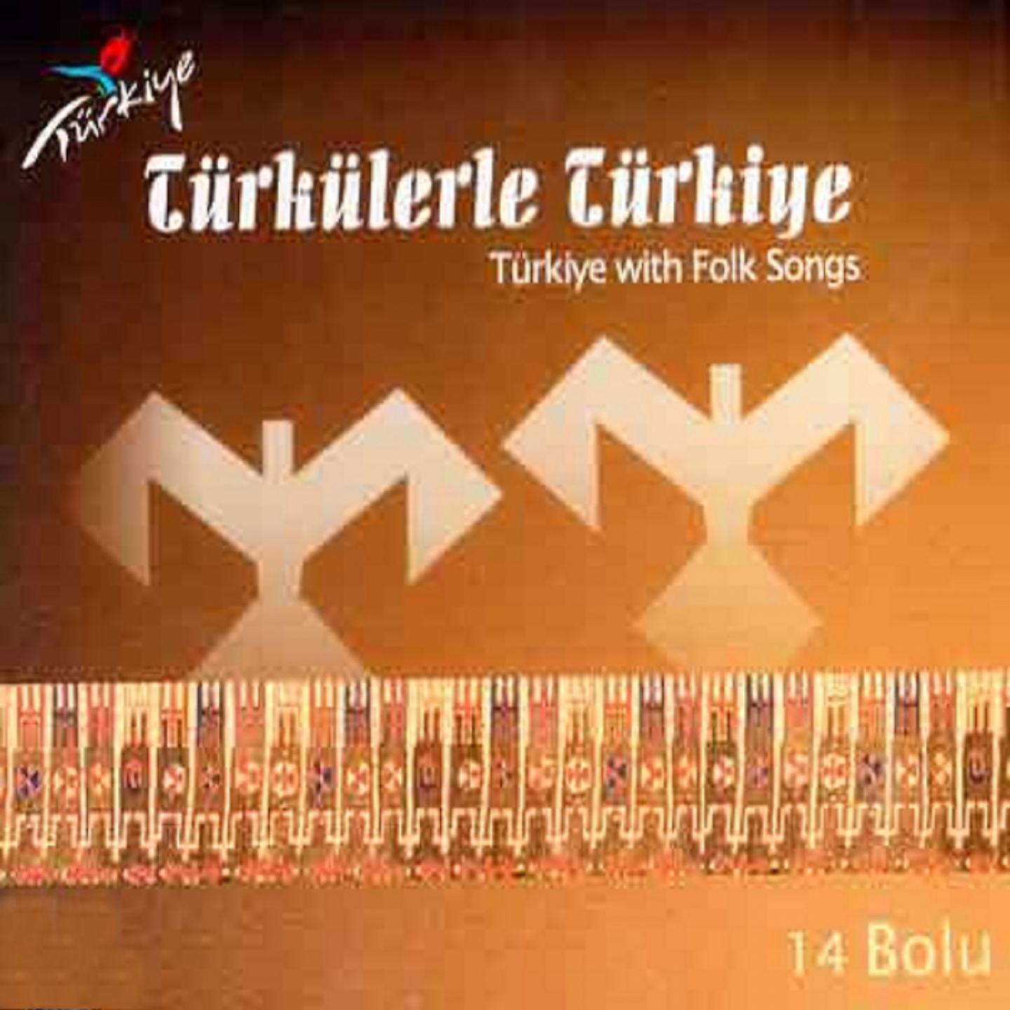 Постер альбома Türkülerle Türkiye, Vol. 14