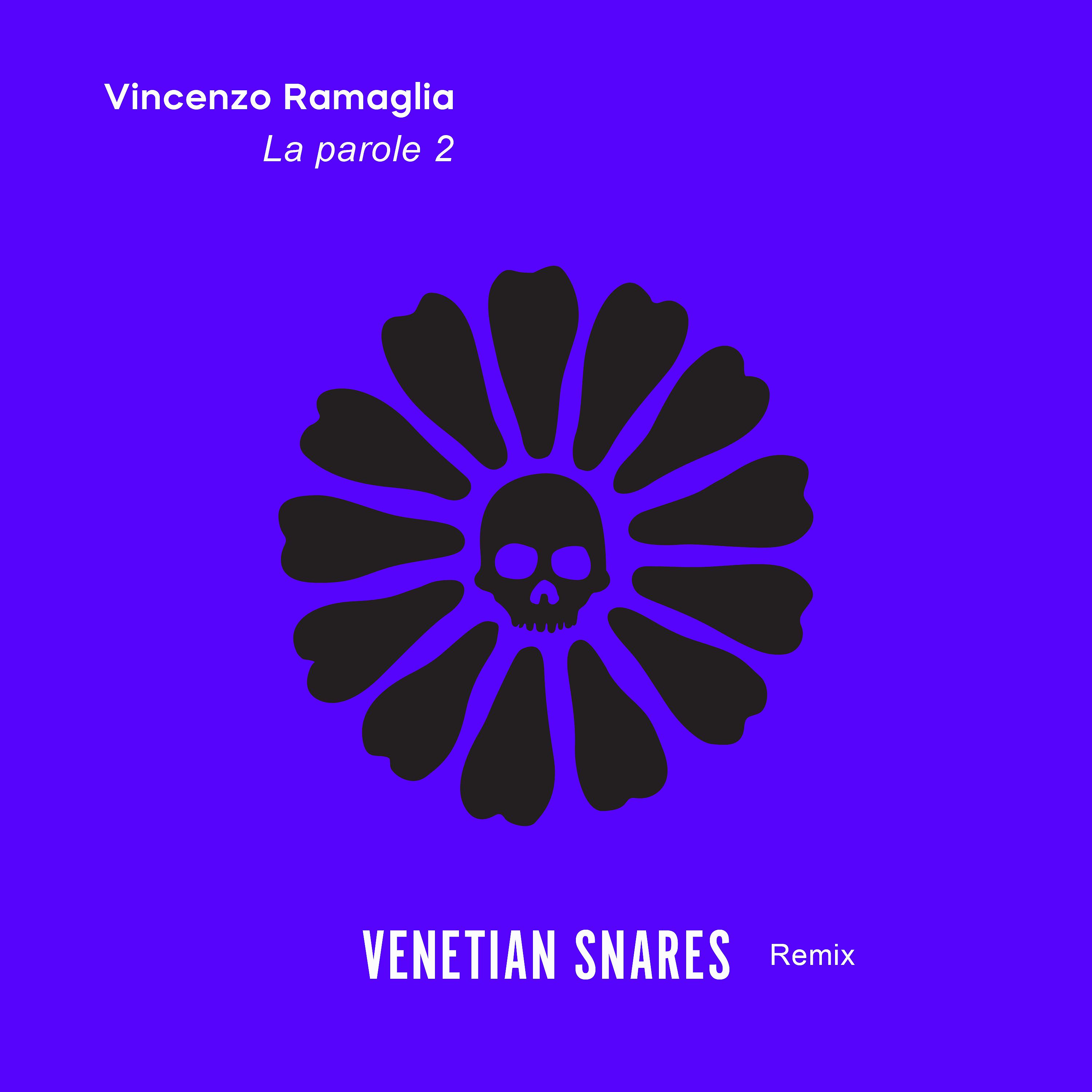 Постер альбома La parole 2 (Venetian Snares Remix)