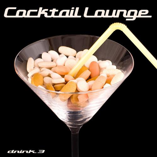 Постер альбома Cocktail Lounge, Vol.3