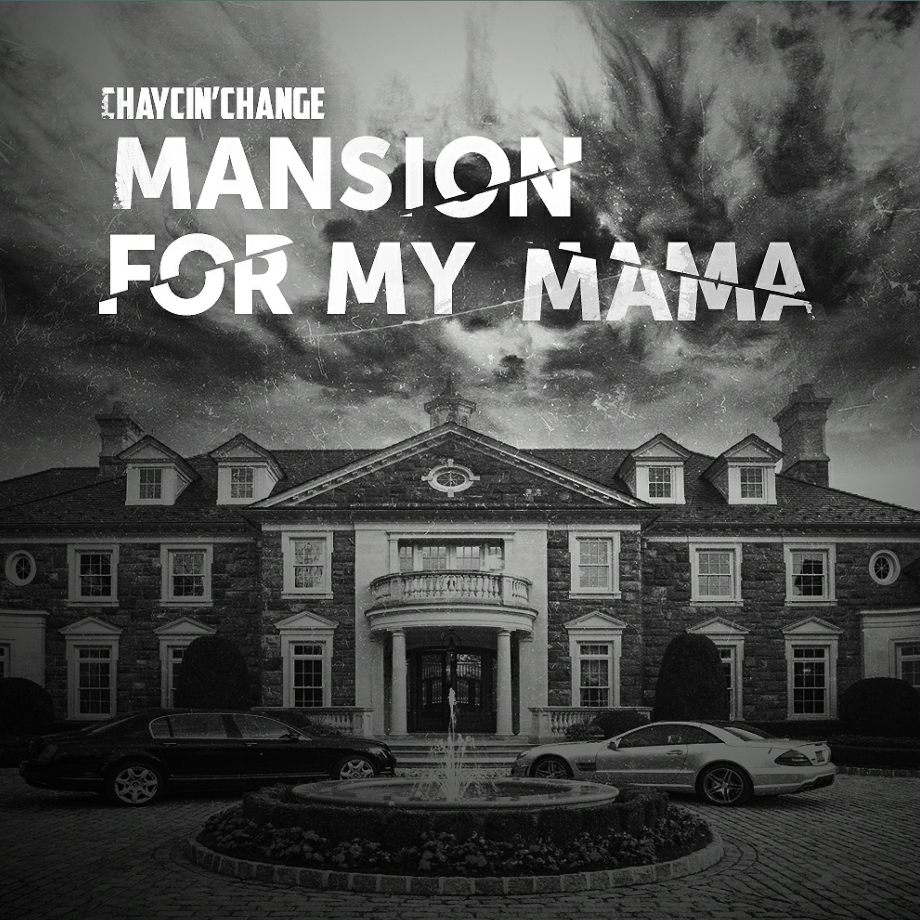 Постер альбома Mansion for My Mama