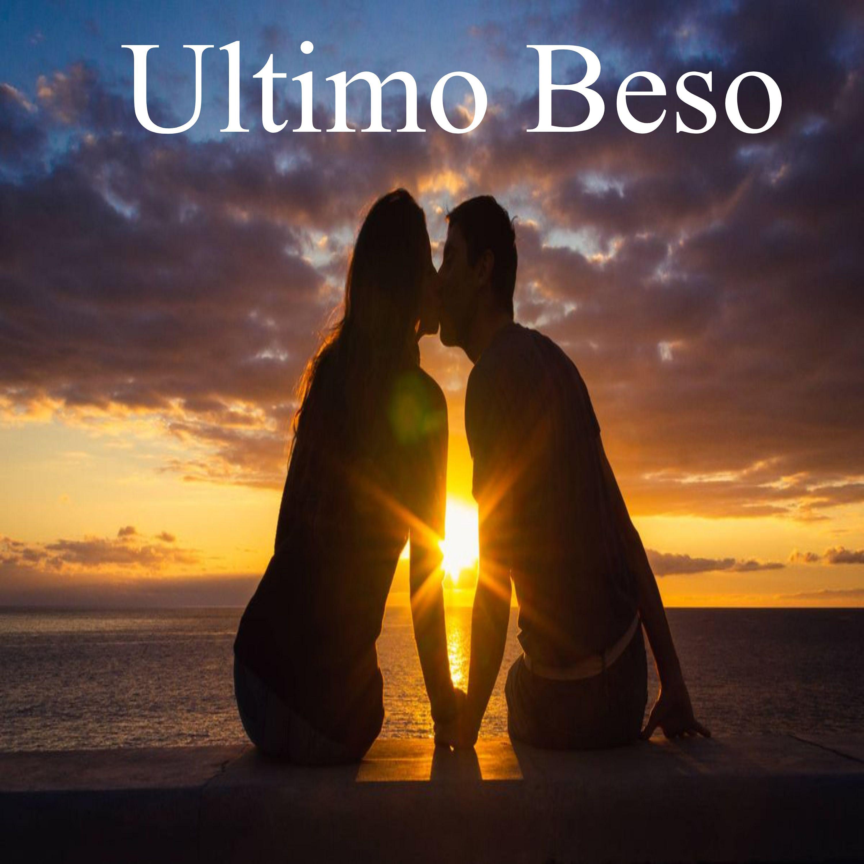 Постер альбома Ultimo Beso