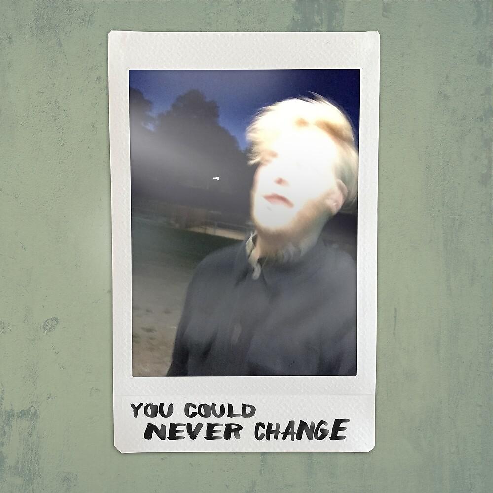 Постер альбома You Could Never Change