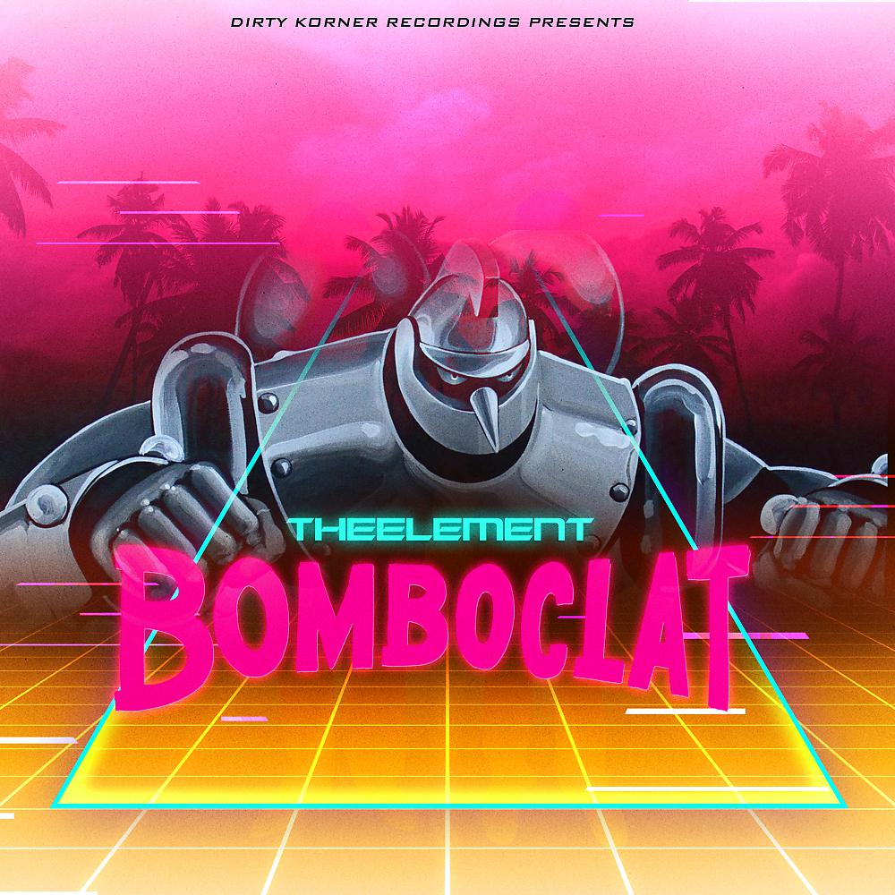 Постер альбома Bomboclat