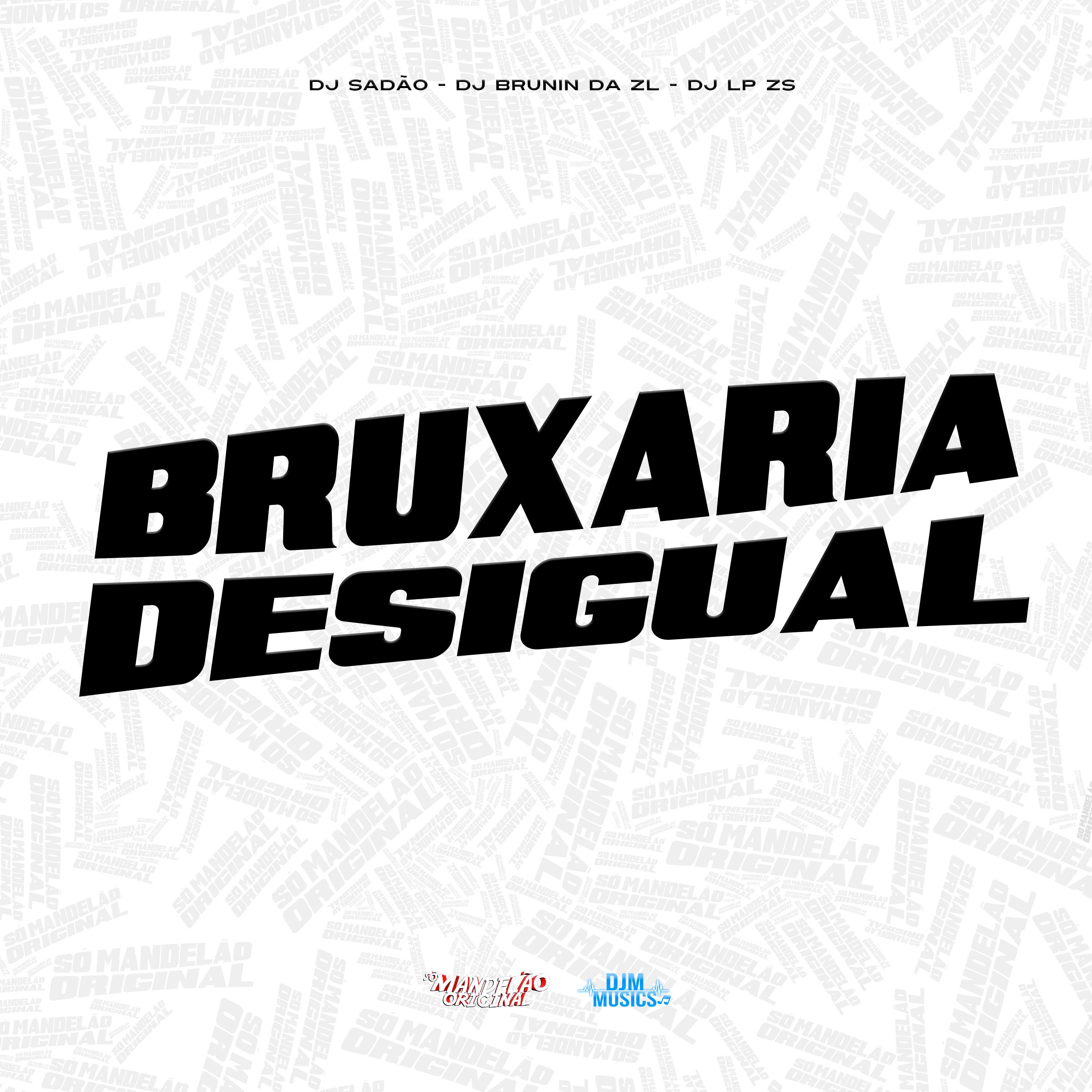 Постер альбома Bruxaria Desigual