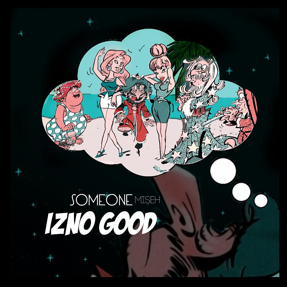 Постер альбома IznoGood