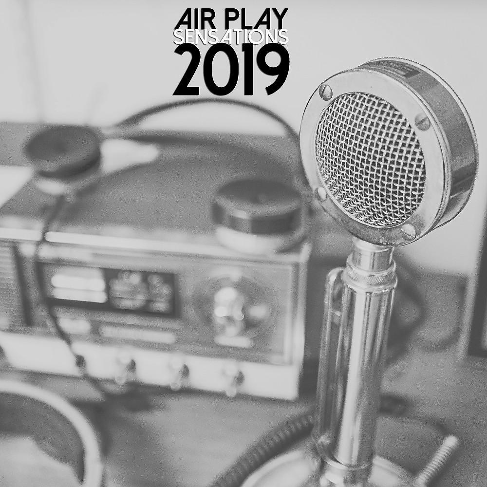 Постер альбома Air Play Sensations 2019