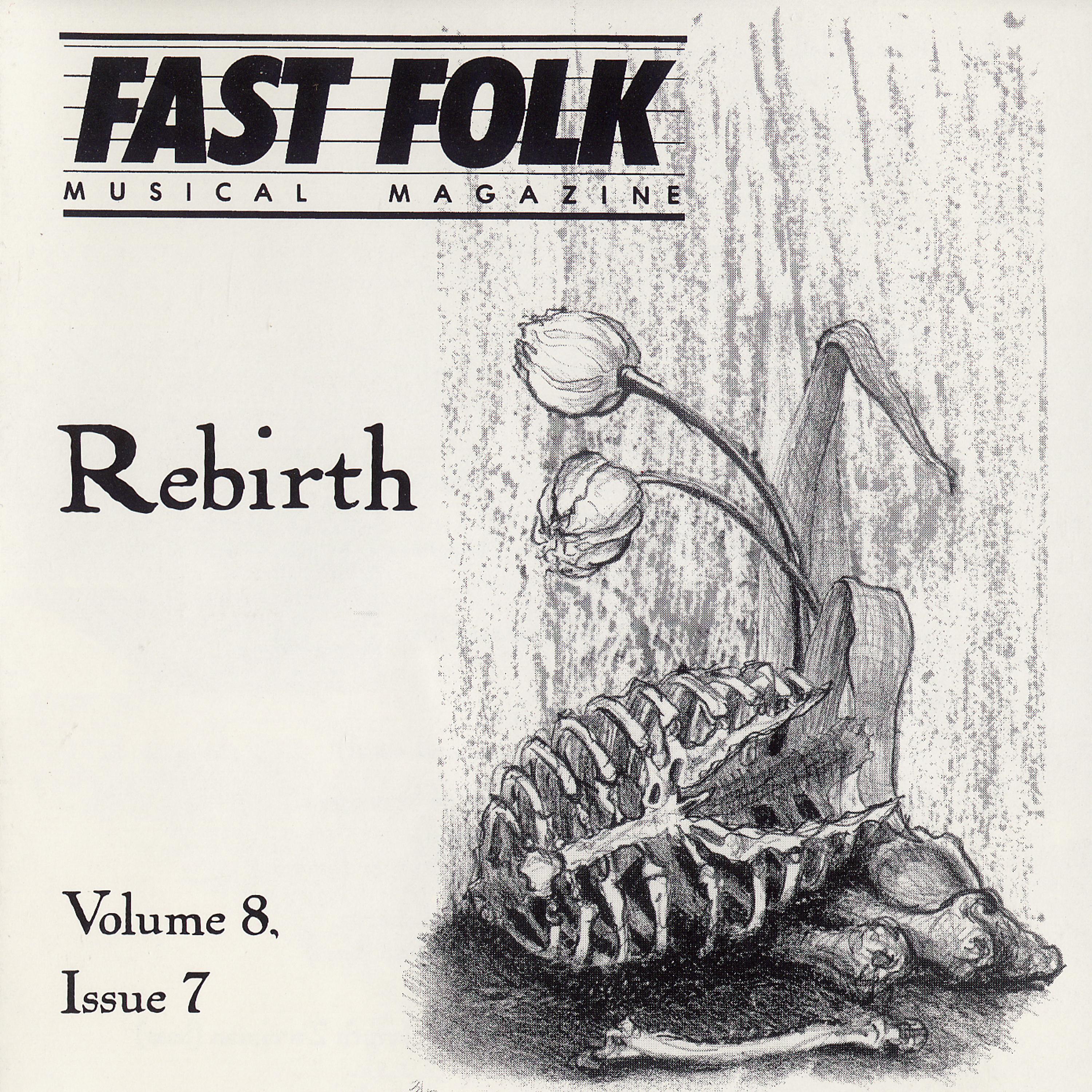 Постер альбома Fast Folk Musical Magazine (Vol. 8, No. 7) Rebirth
