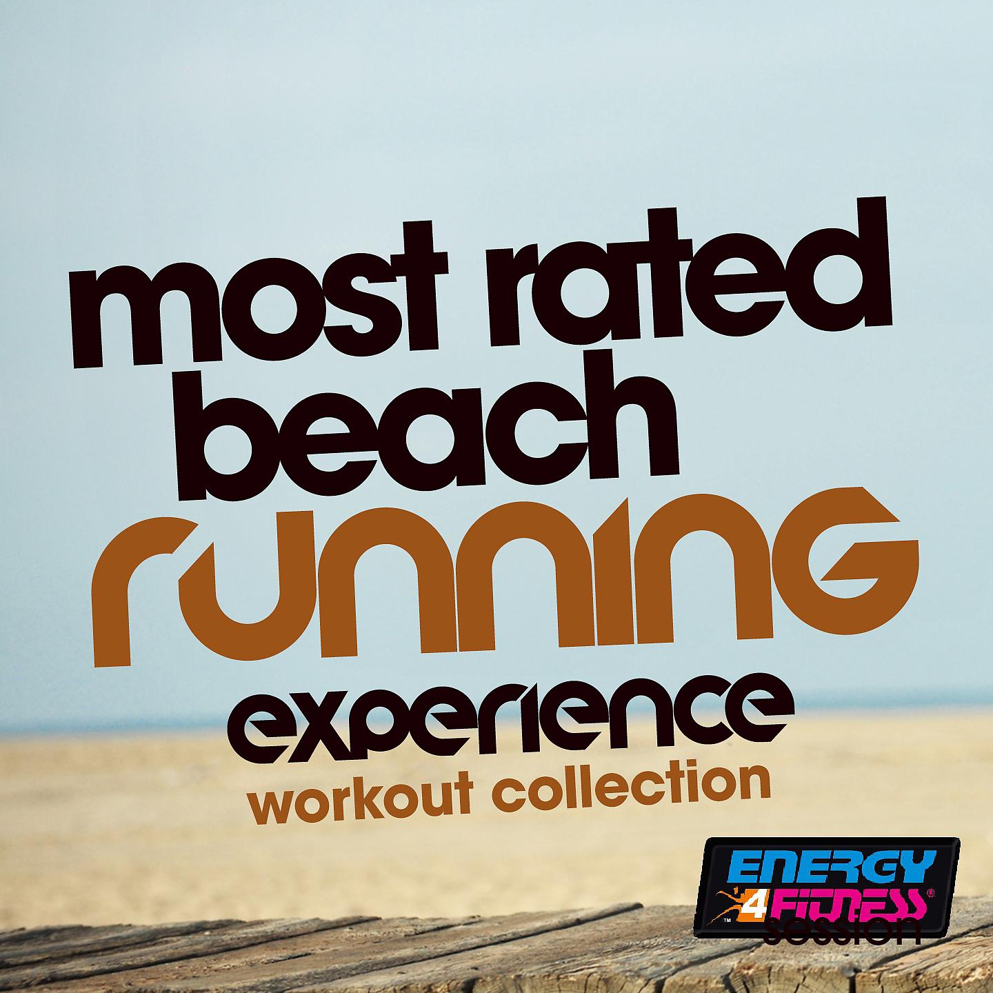 Постер альбома Most Rated Beach Running Experience Workout Collection