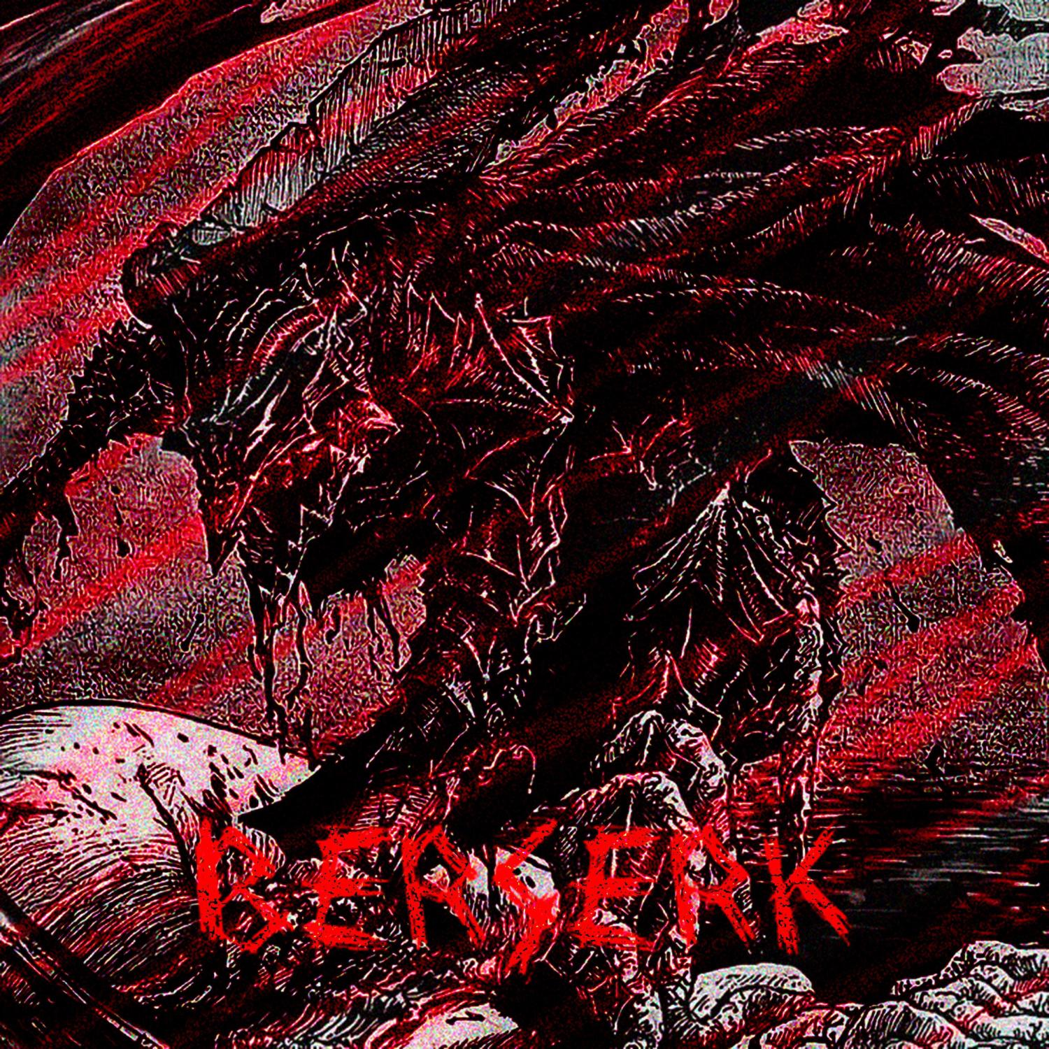 Постер альбома BERSERK