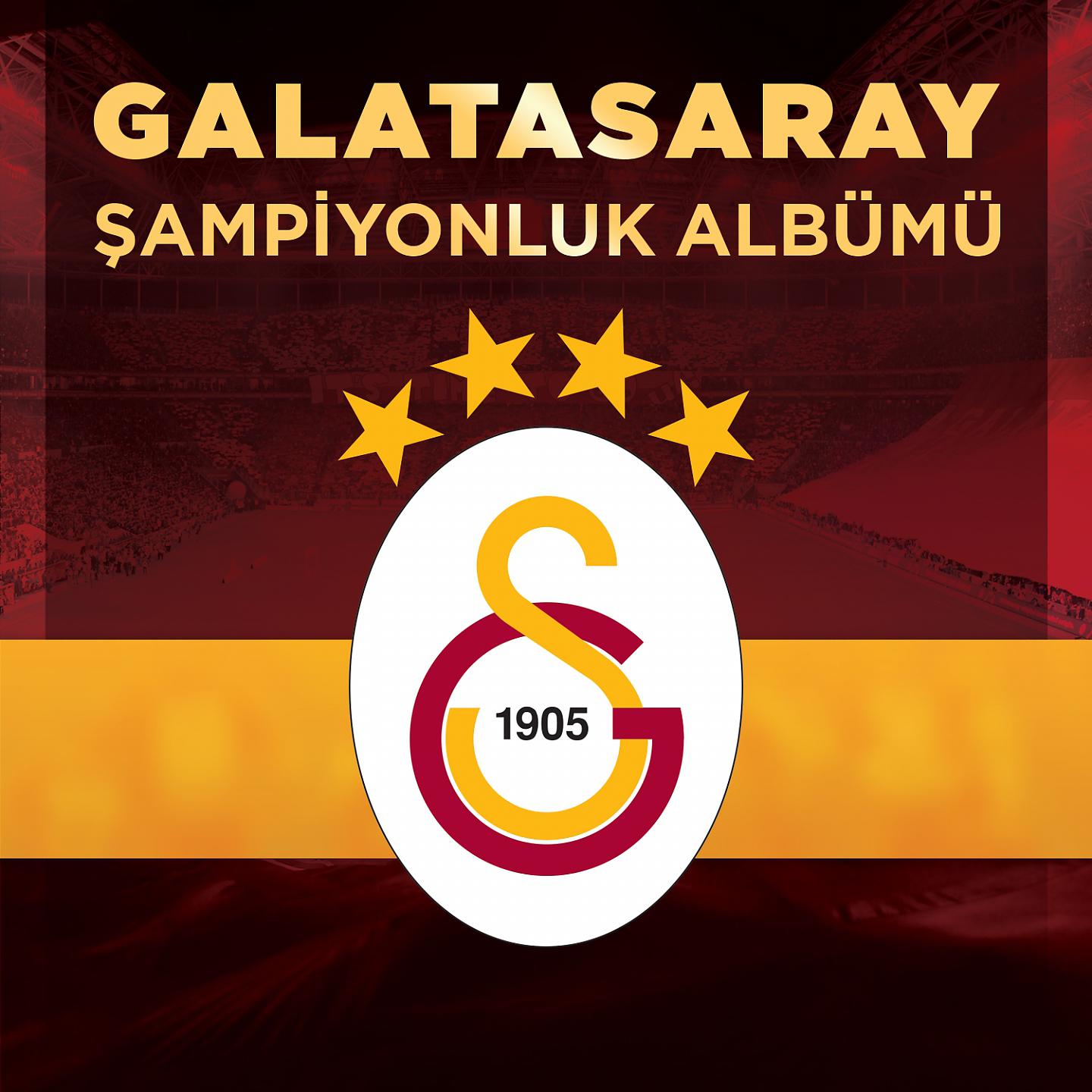 Постер альбома Galatasaray Şampiyonluk Albümü