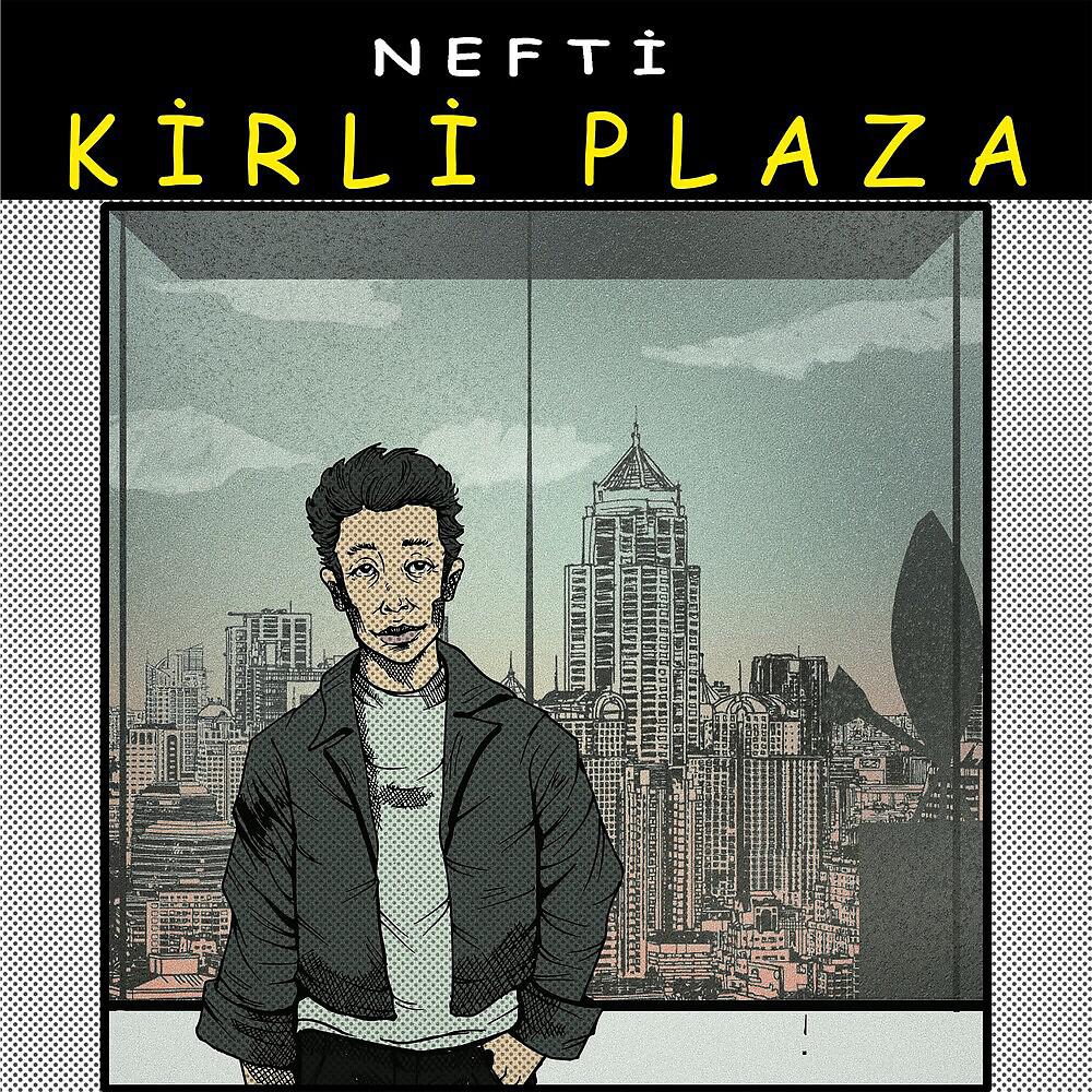 Постер альбома Kirli Plaza