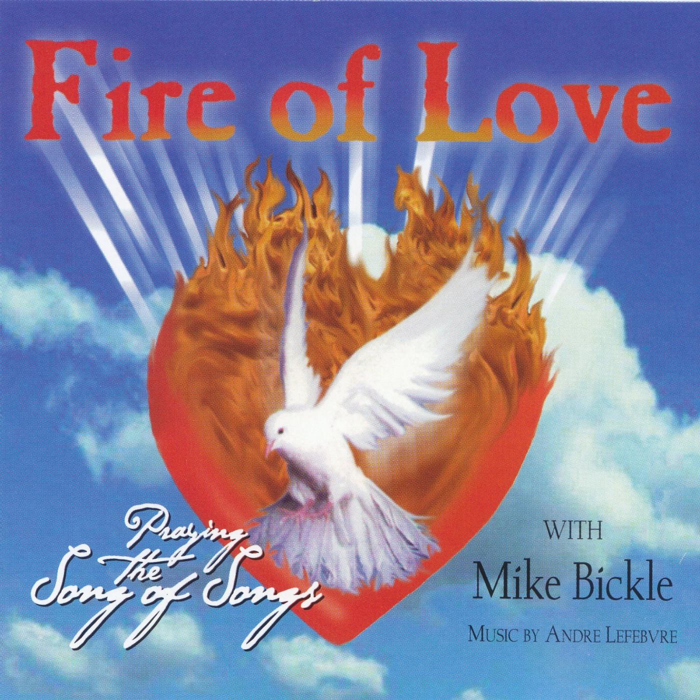 Постер альбома Fire of Love - Praying the Song of Songs