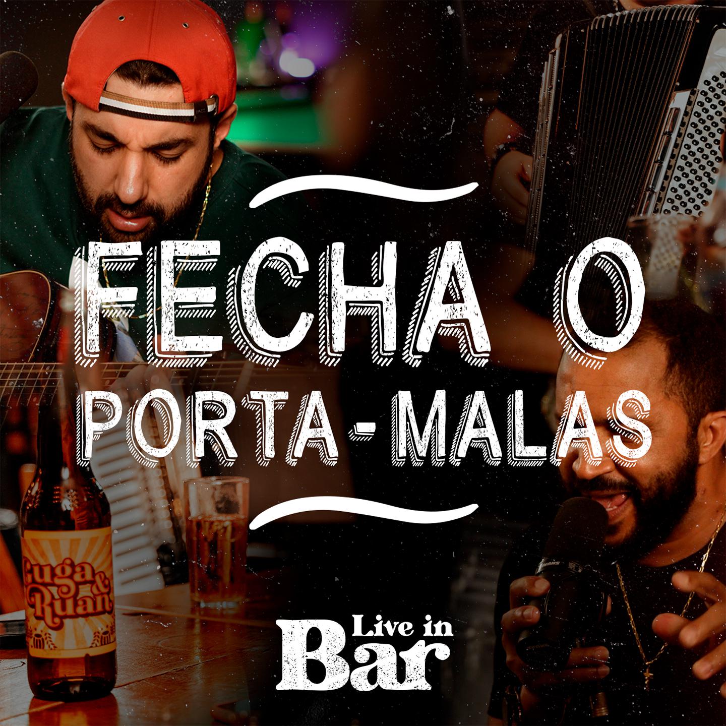 Постер альбома Fecha o Porta-Malas