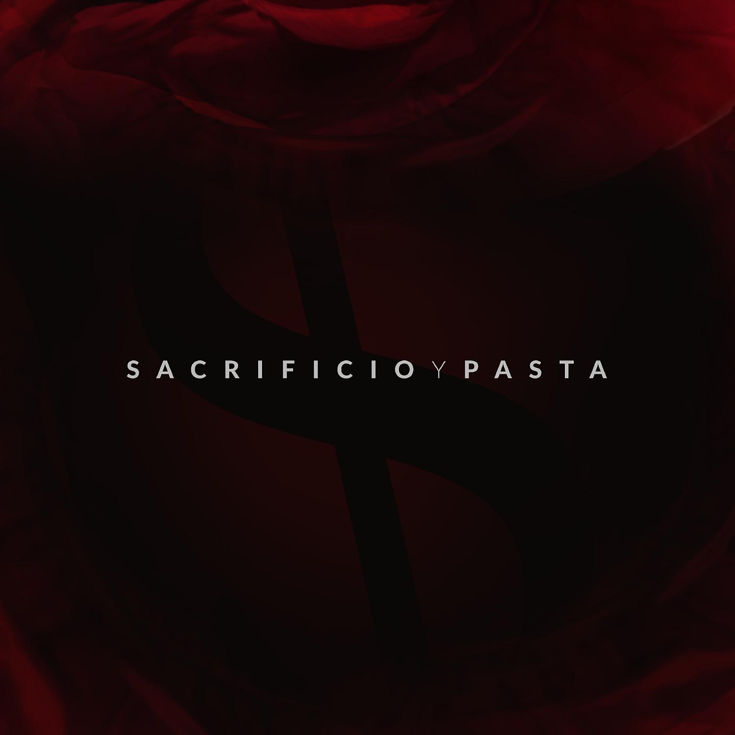 Постер альбома SacrificioyPasta