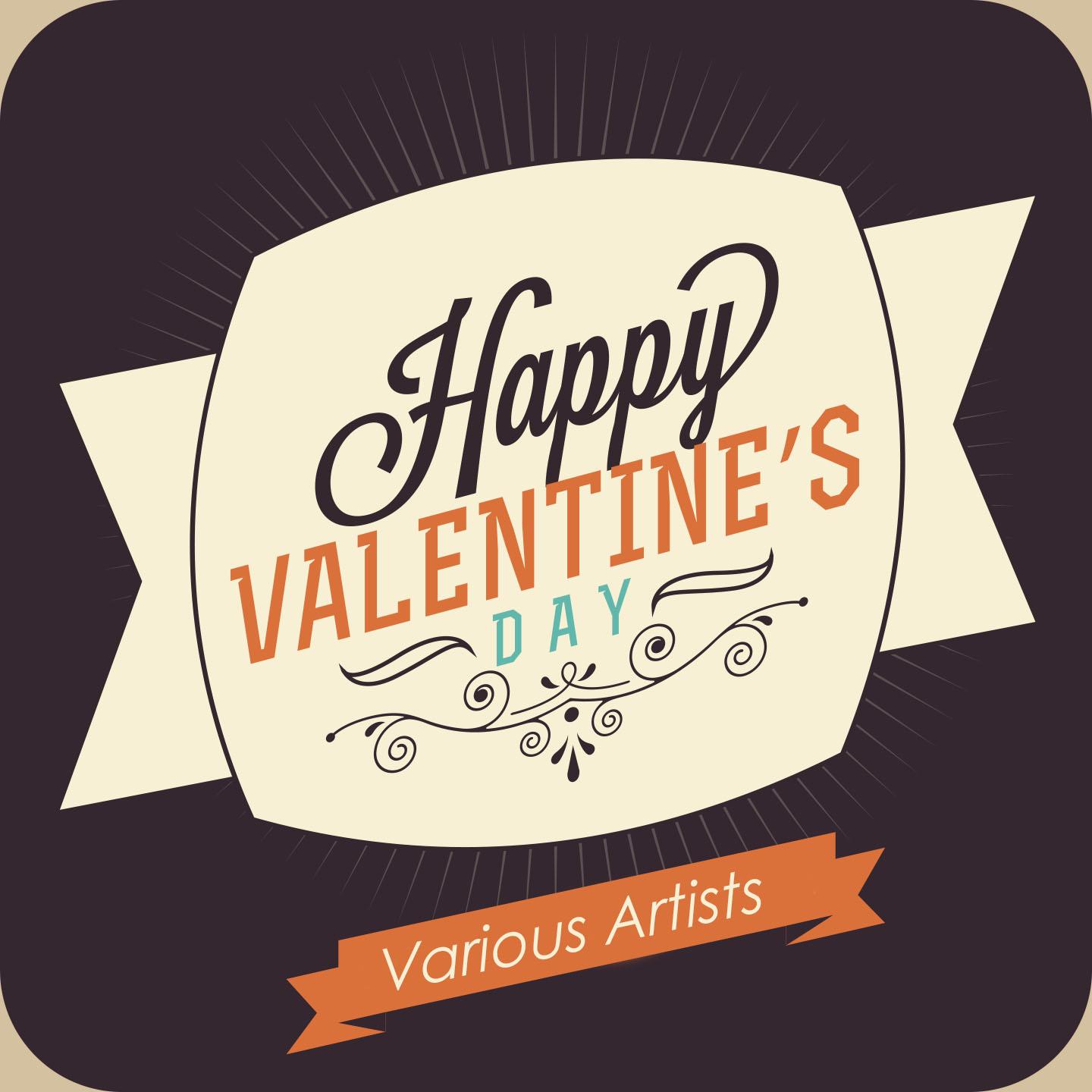 Постер альбома Happy Valentine's Day