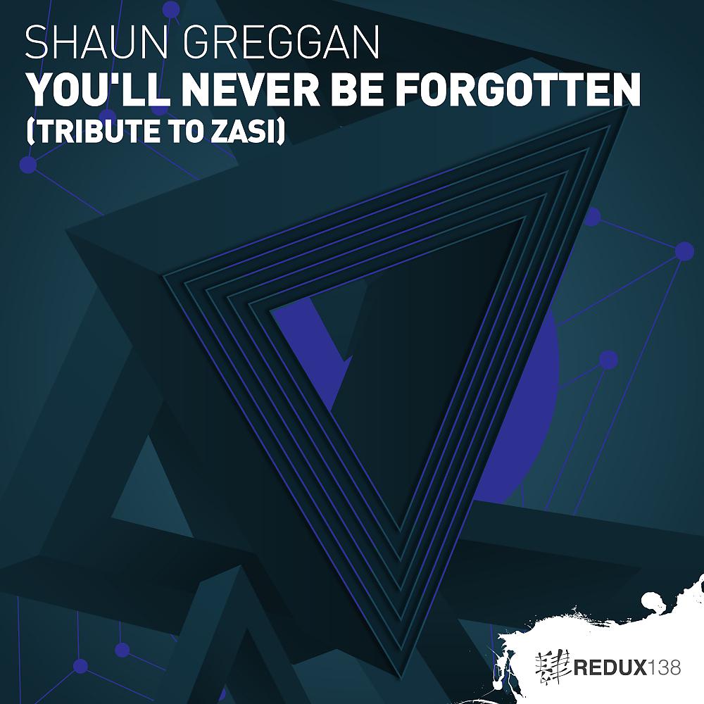 Постер альбома You`ll Never Be Forgotten (Tribute To Zasi)