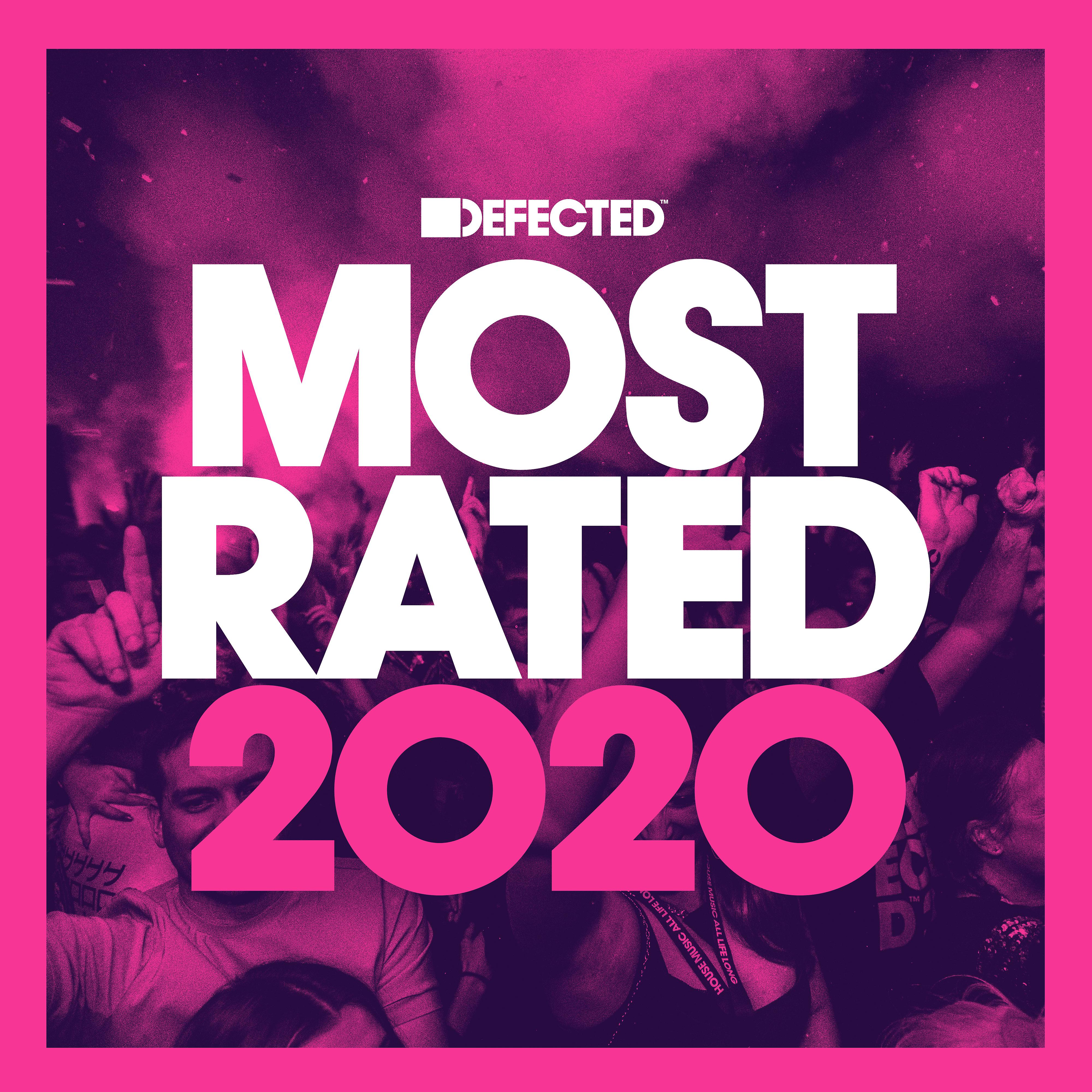 Постер альбома Defected Presents Most Rated 2020