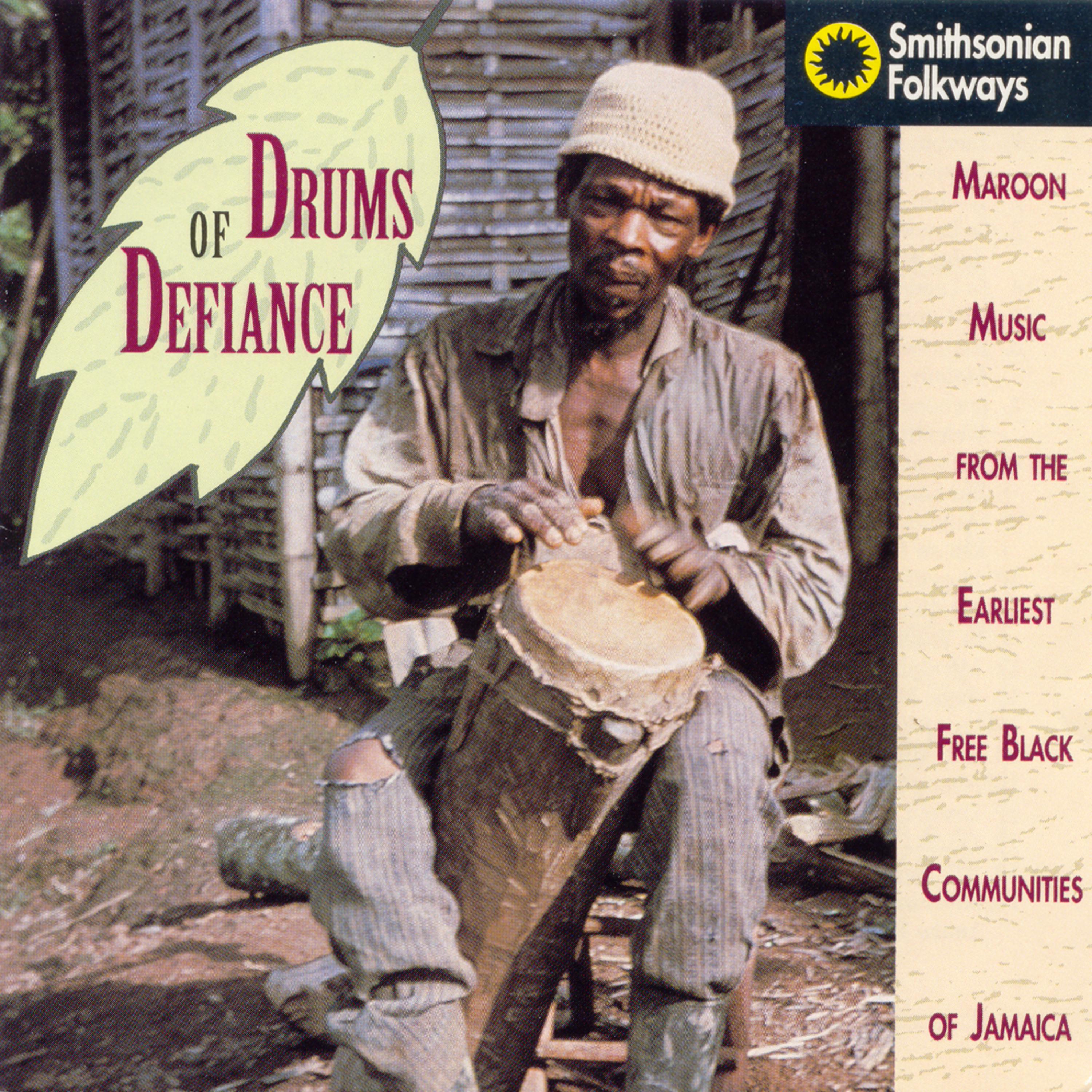 Постер альбома Drums of Defiance: Maroon Music from the Earliest Free Black Communities of Jamaica