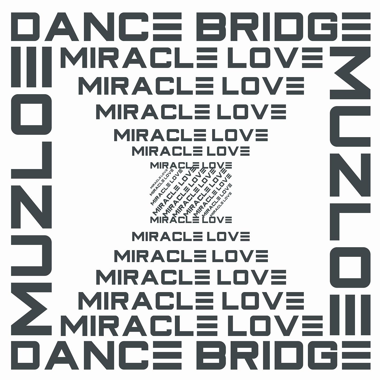 Постер альбома Miracle Love