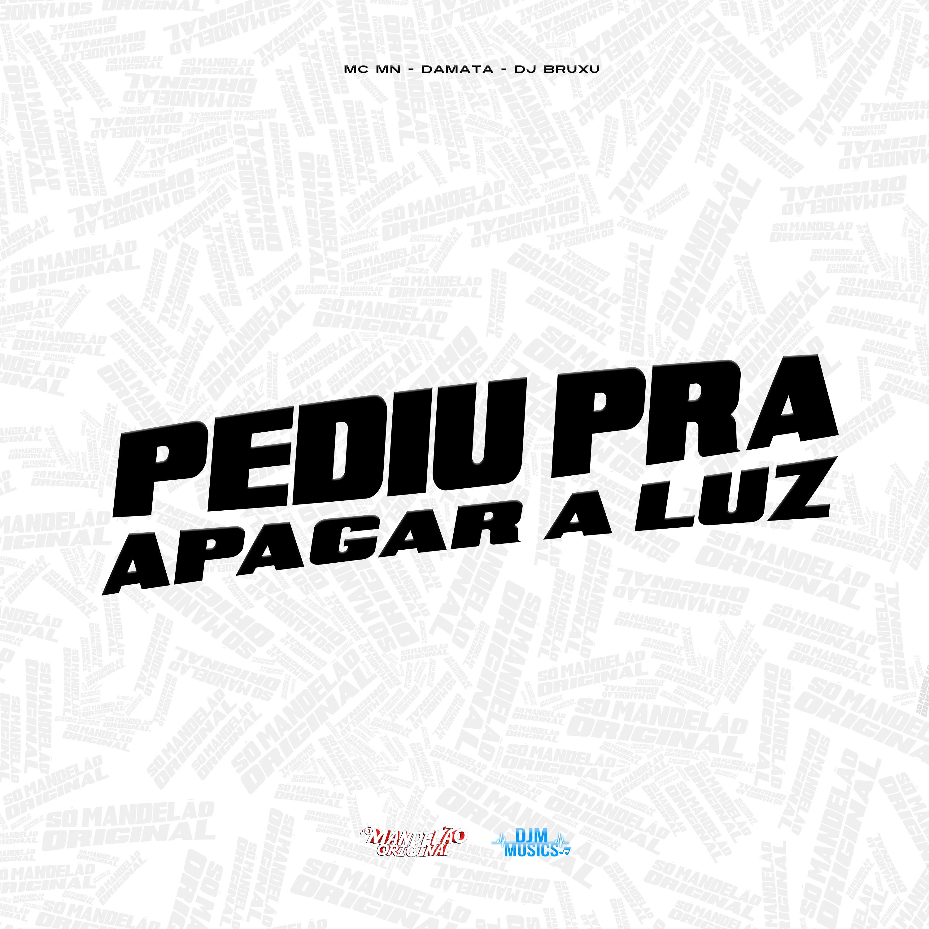 Постер альбома Pediu pra Apagar a Luz