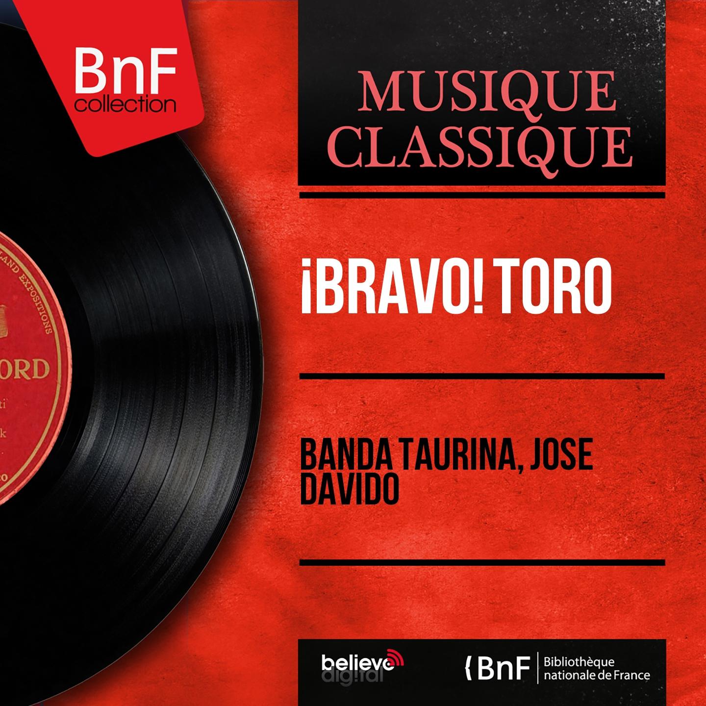 Постер альбома ¡Bravo! Toro (Mono Version)