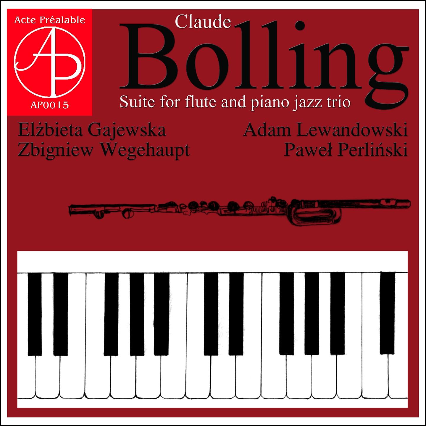 Постер альбома Claude Bolling: Suite for Flute and Piano Jazz Trio