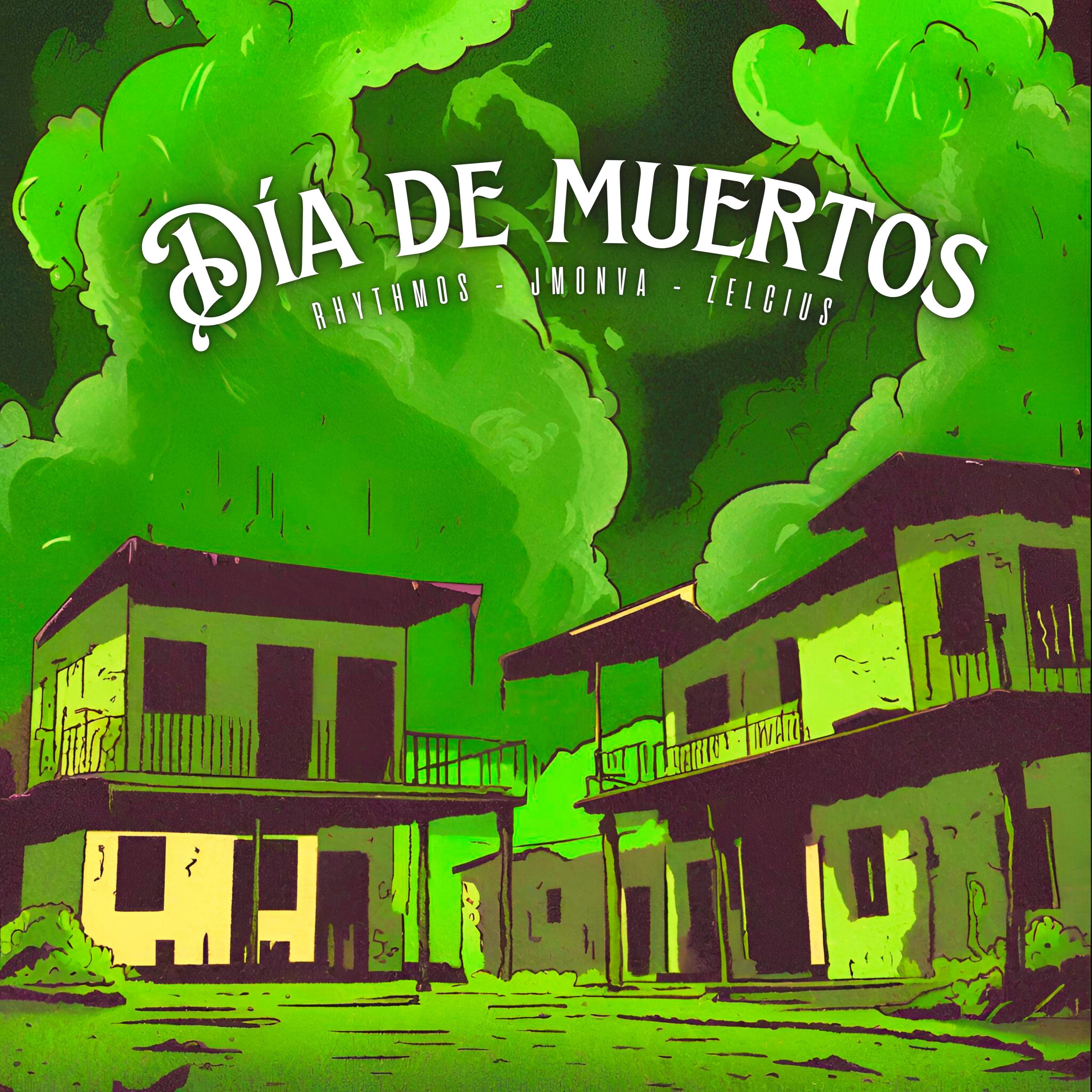 Постер альбома Día de Muertos