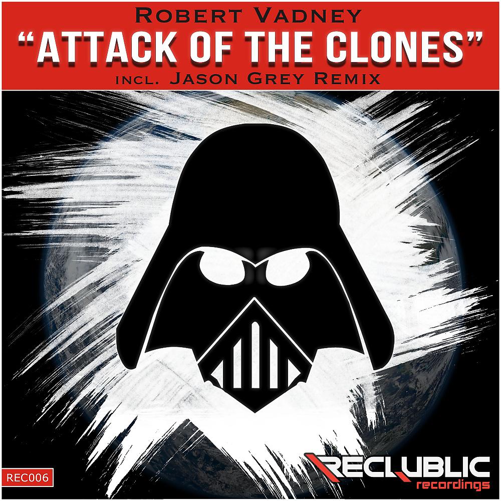 Постер альбома Attack Of The Clones