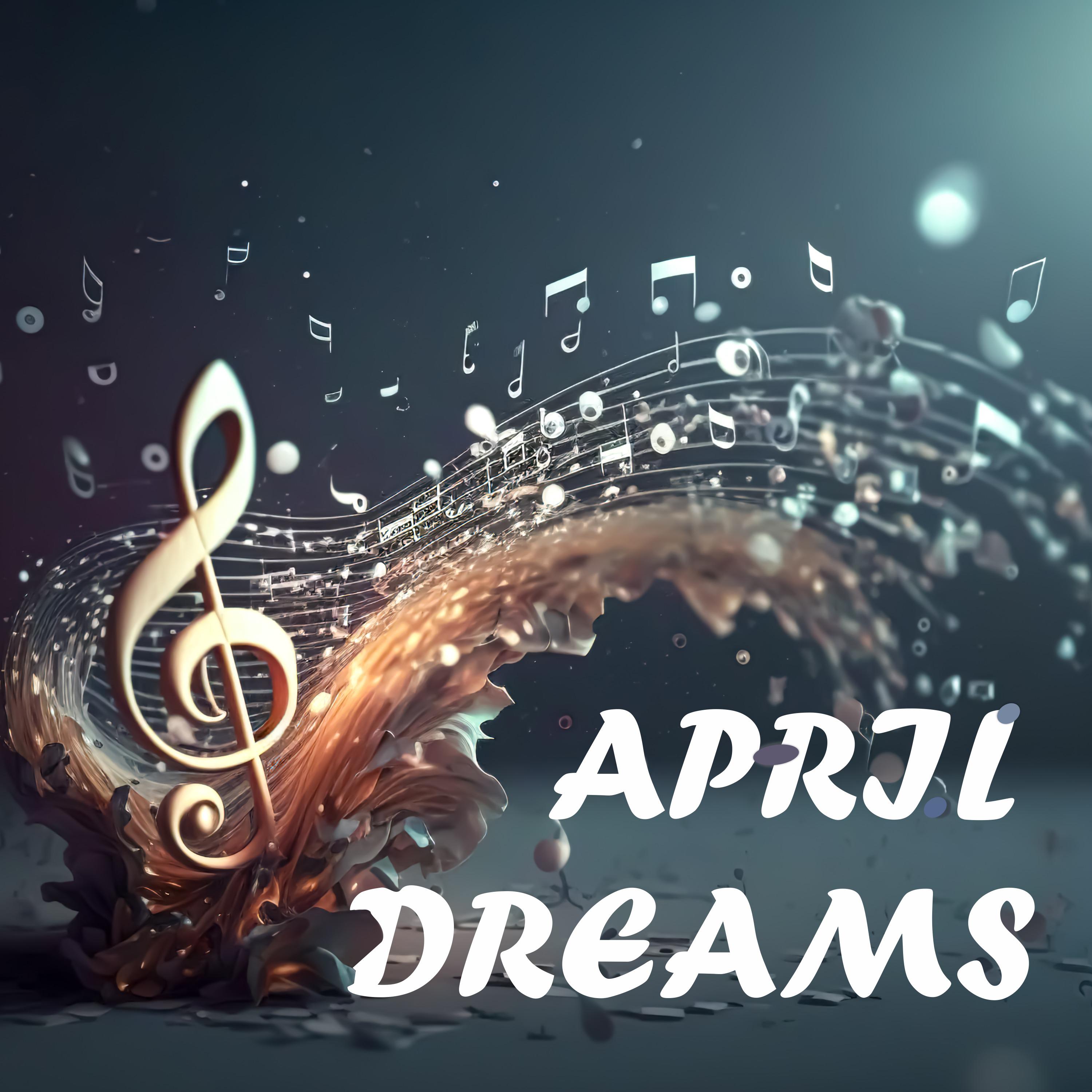 Постер альбома April Dreams