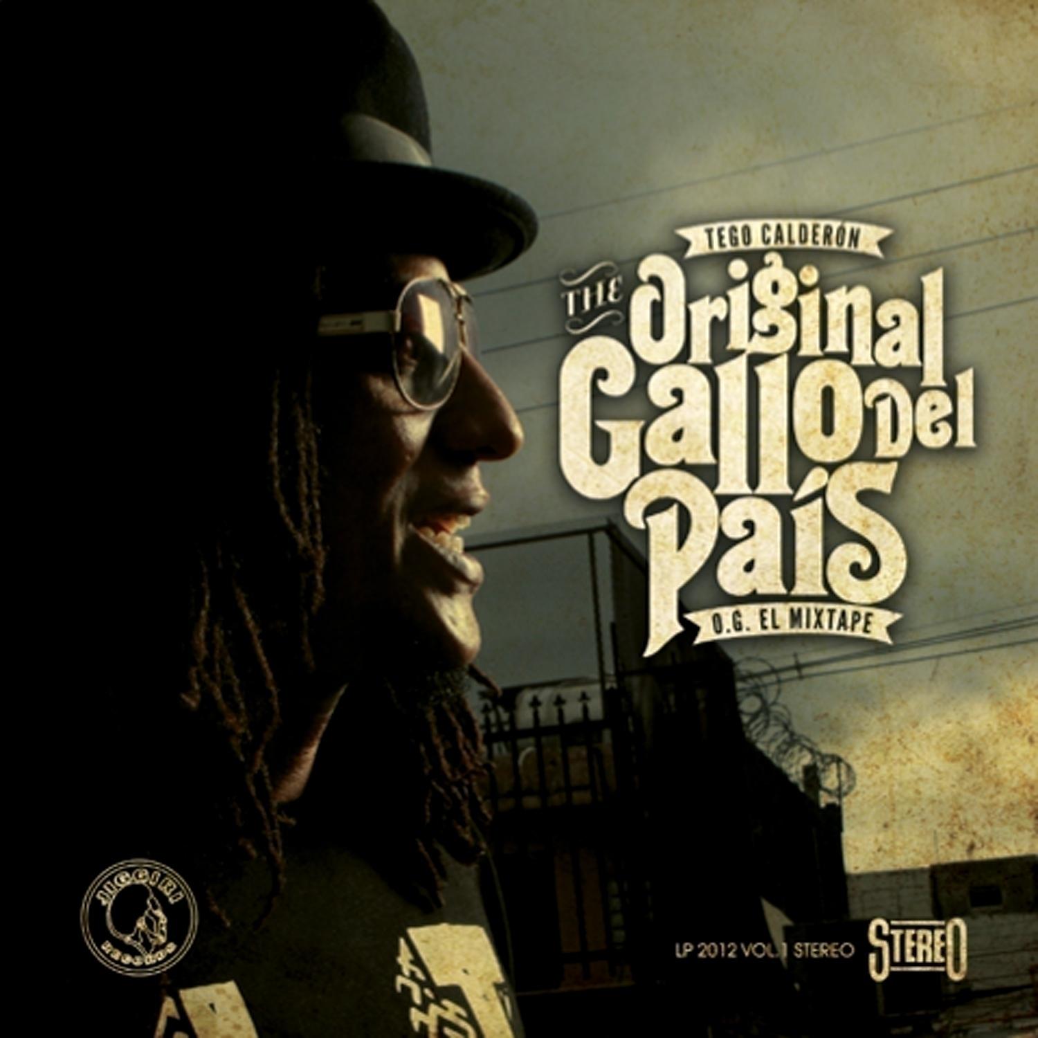 Постер альбома The Original Gallo Del Pais - O.G. El Mixtape