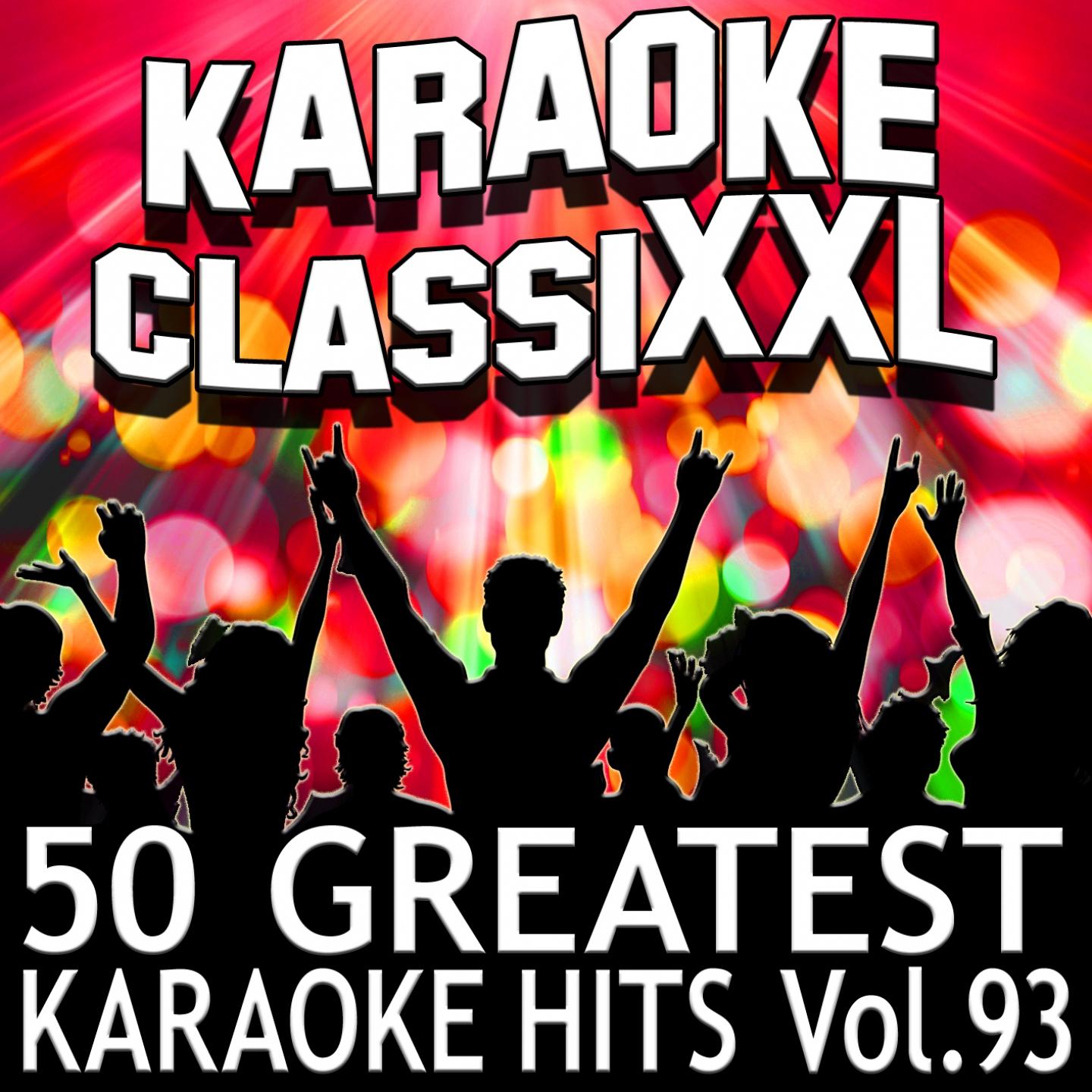 Постер альбома 50 Greatest Karaoke Hits, Vol. 93