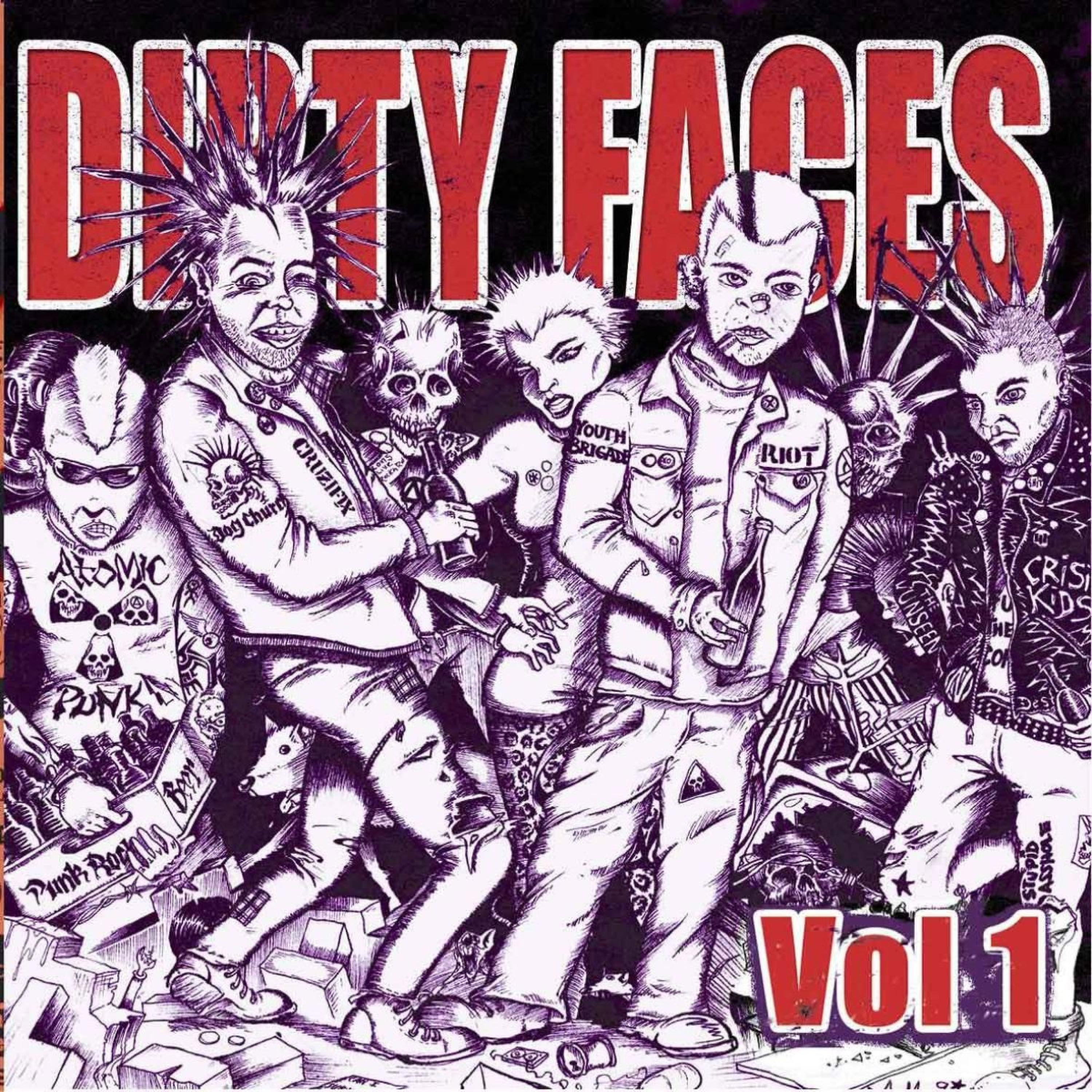 Постер альбома Dirty Faces, Vol. 1