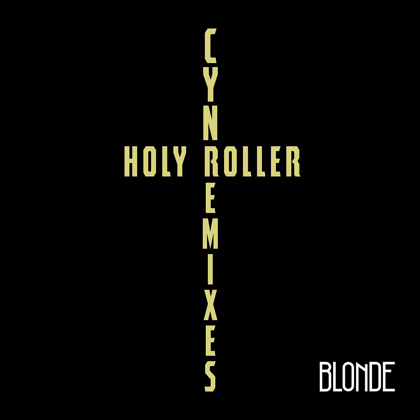 Постер альбома Holy Roller
