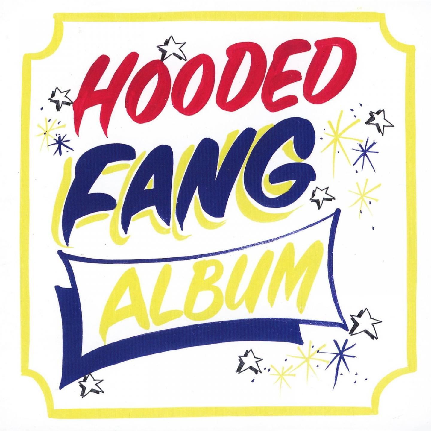 Постер альбома Hooded Fang