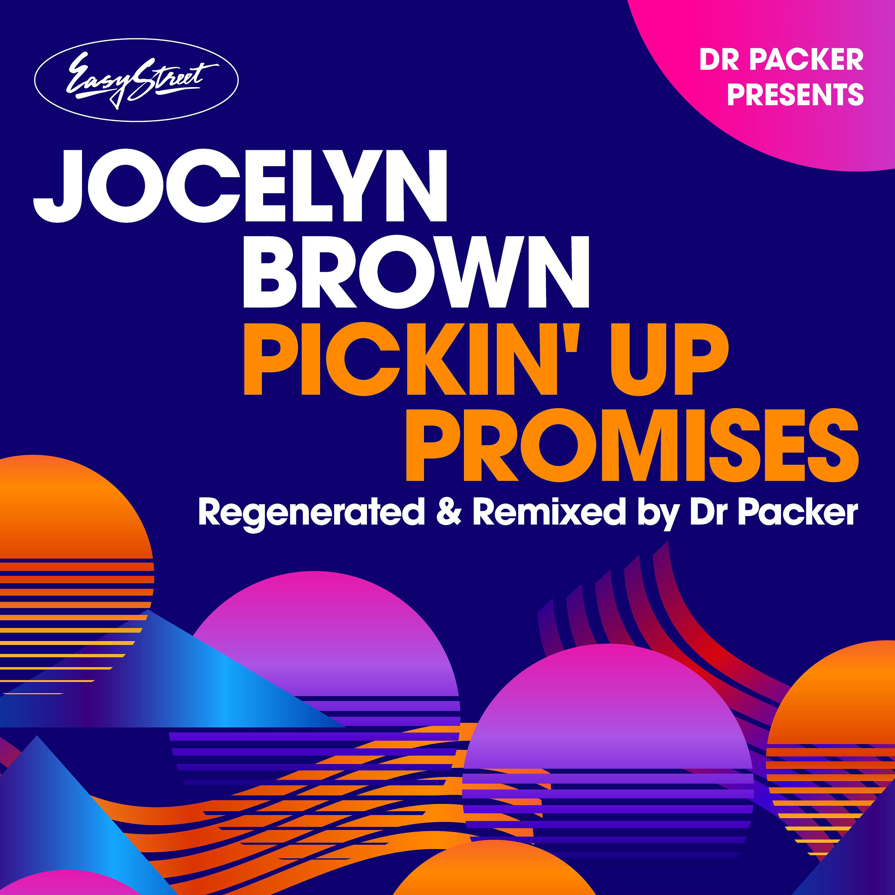 Постер альбома Pickin' up Promises (Dr Packer Remix)