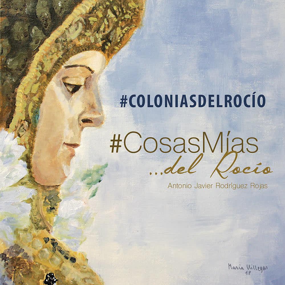 Постер альбома Colonias del Rocío