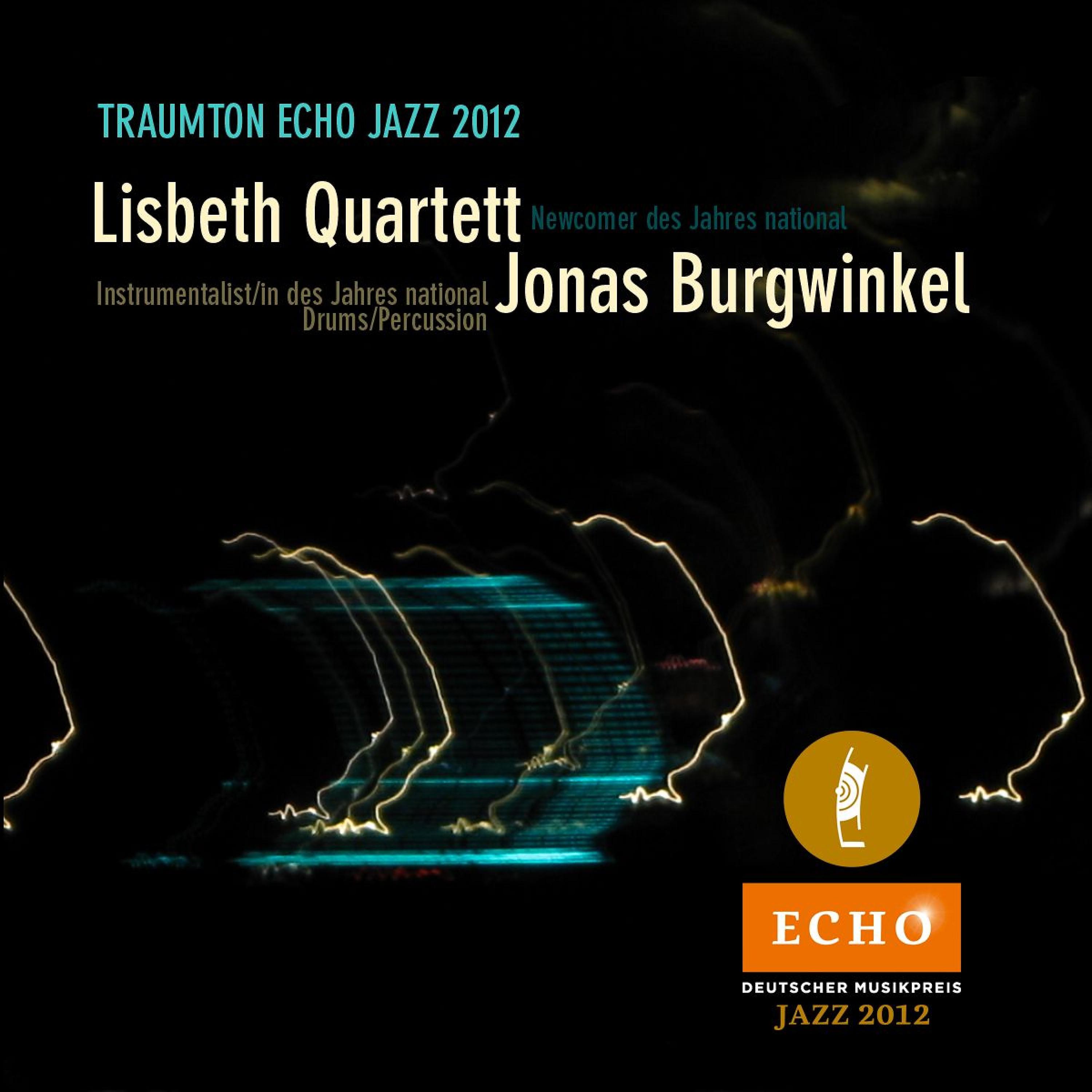 Постер альбома Traumton Echo Jazz 2012 - EP