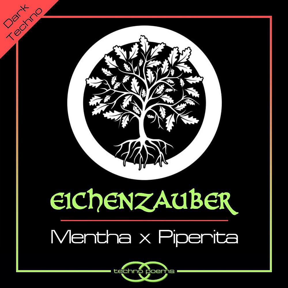 Постер альбома Mentha X Piperita