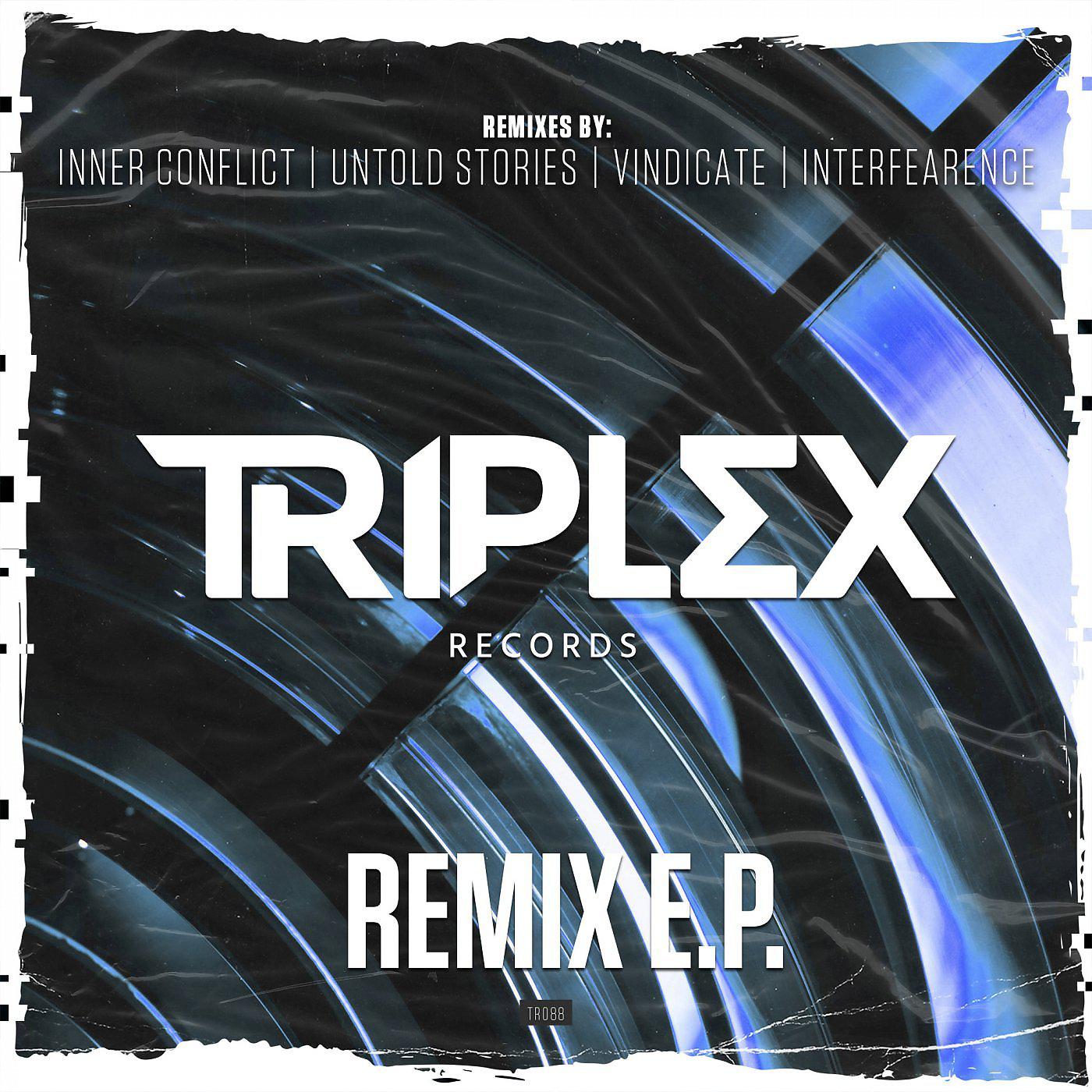 Постер альбома Triplex Remix E.P.