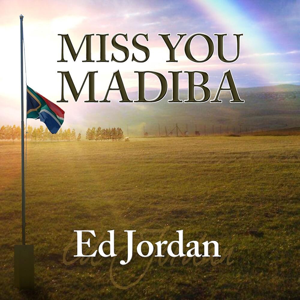 Постер альбома Miss You Madiba