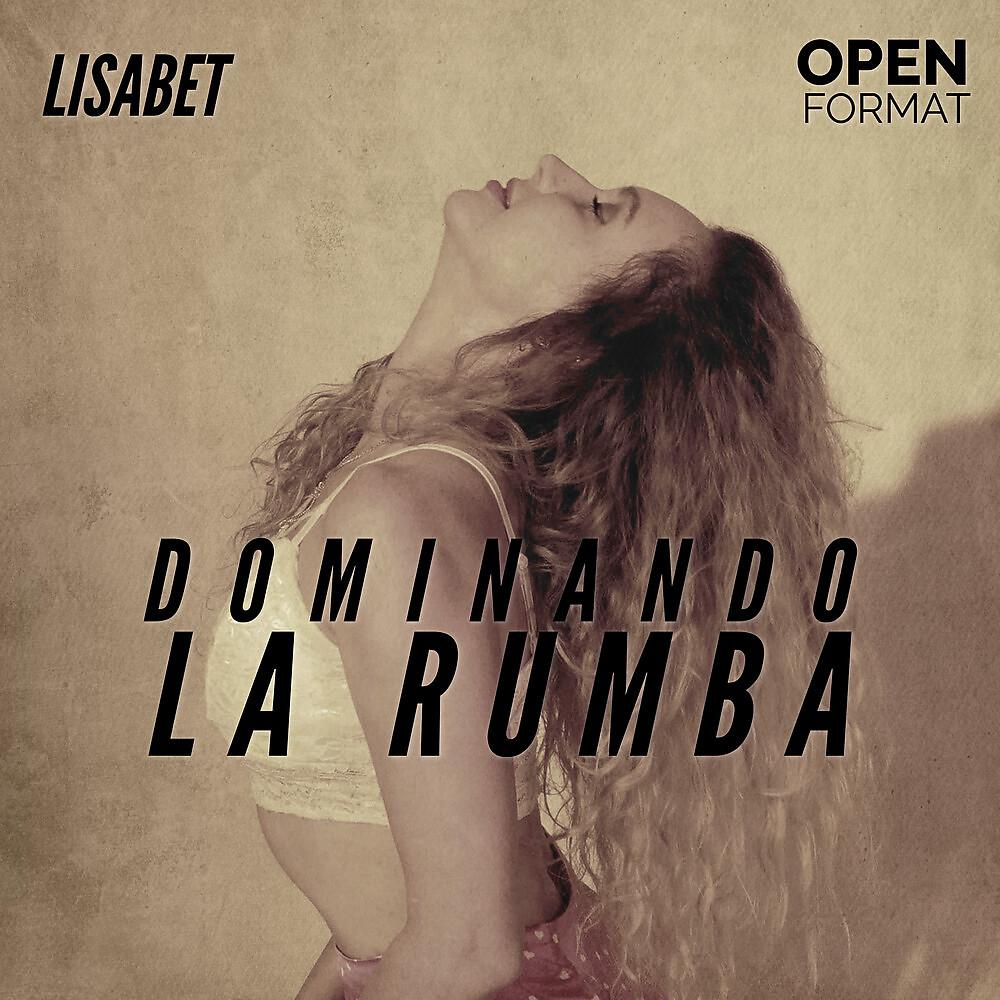 Постер альбома Dominando La Rumba