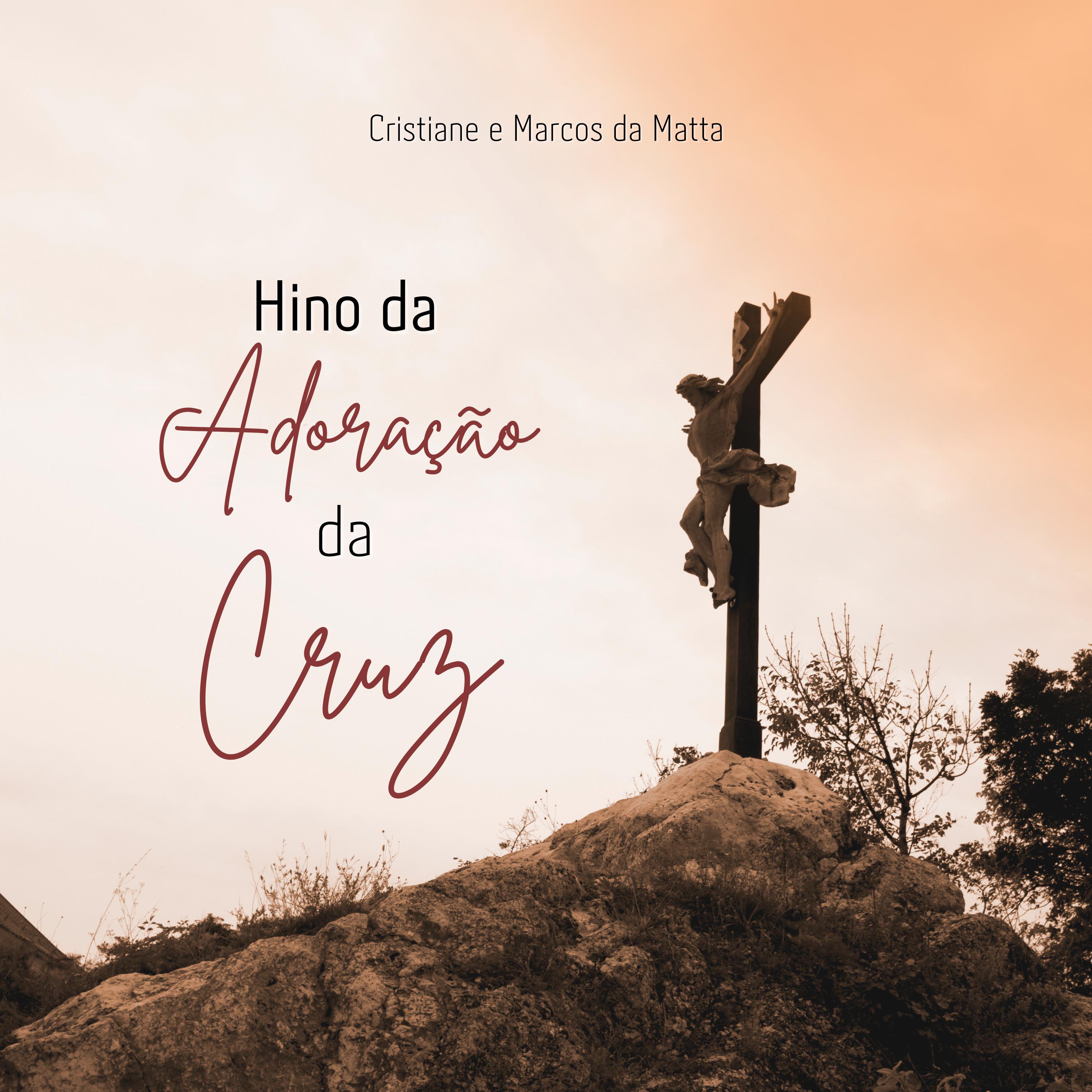 Постер альбома Hino da Adoração da Cruz