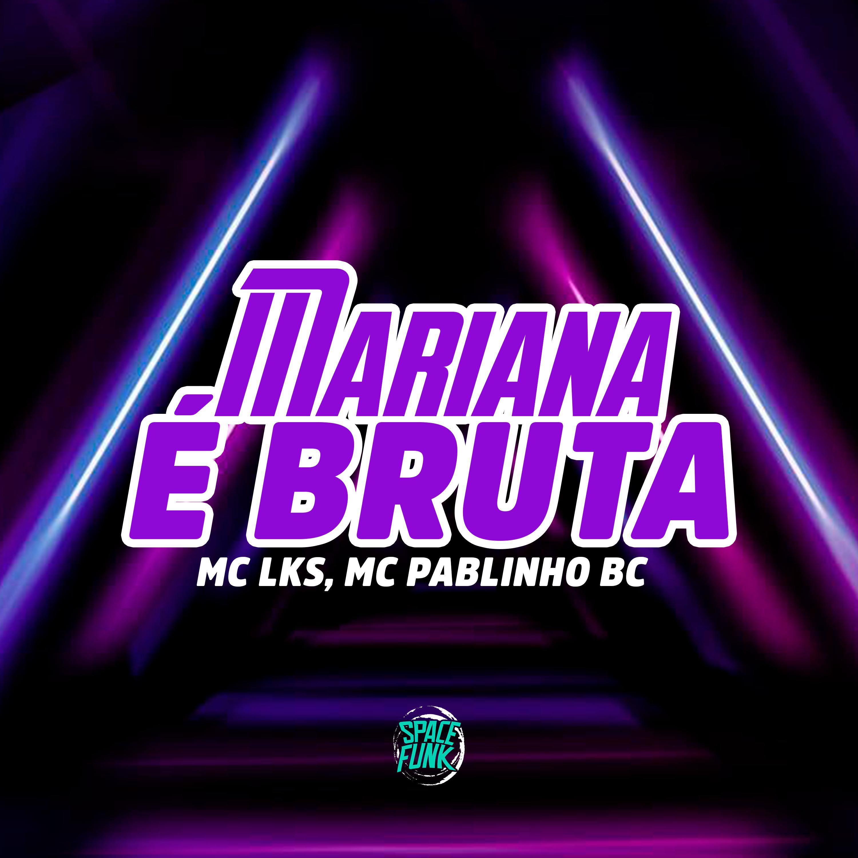 Постер альбома Mariana É Bruta