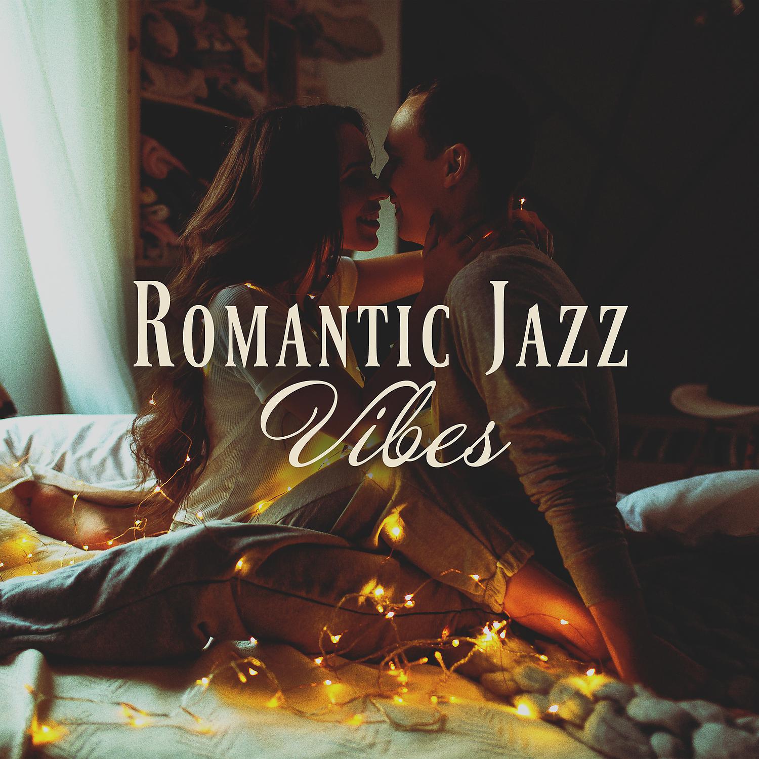 Постер альбома Romantic Jazz Vibes: Late Night Lounge of Lovers