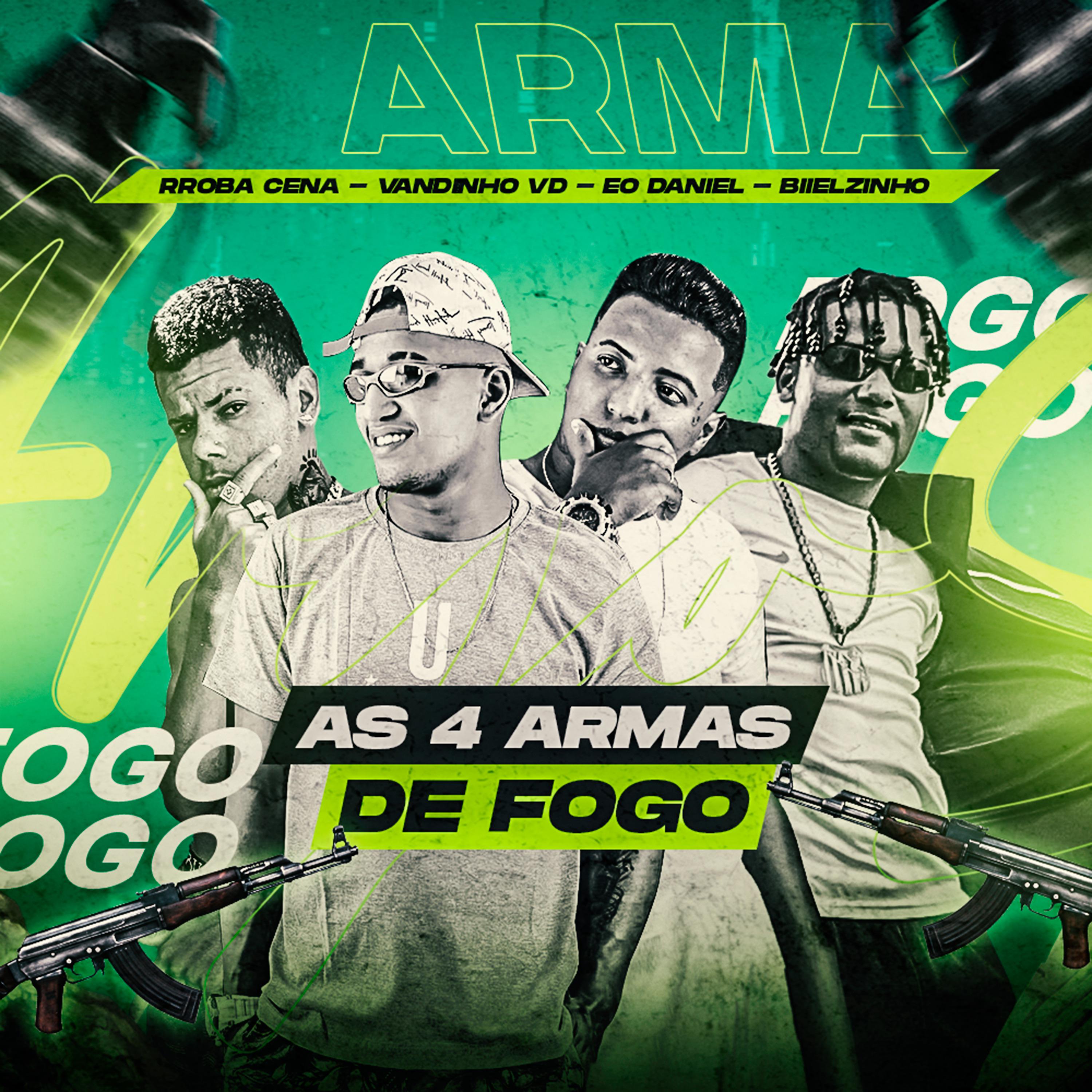 Постер альбома As 4 Armas de Fogo