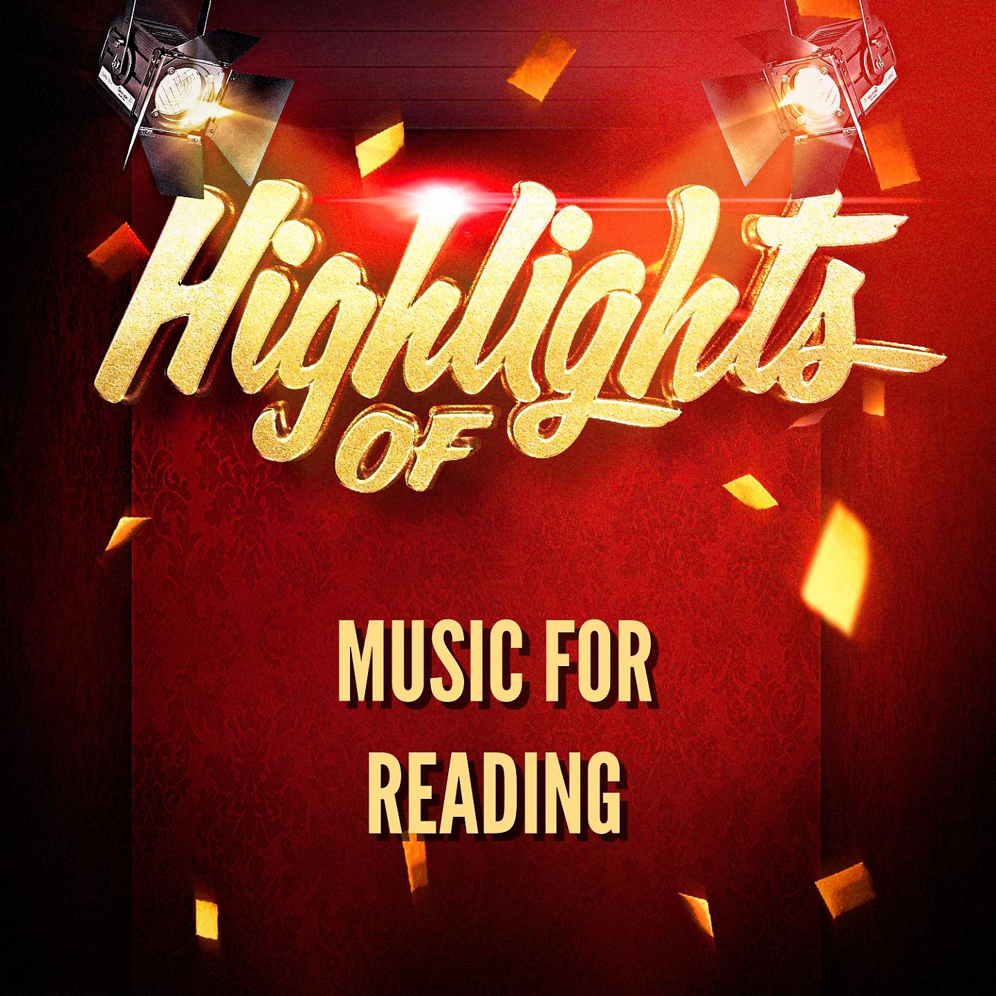 Постер альбома Highlights of Music for Reading