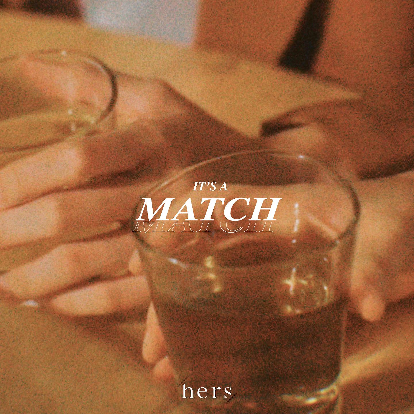 Постер альбома It's A Match