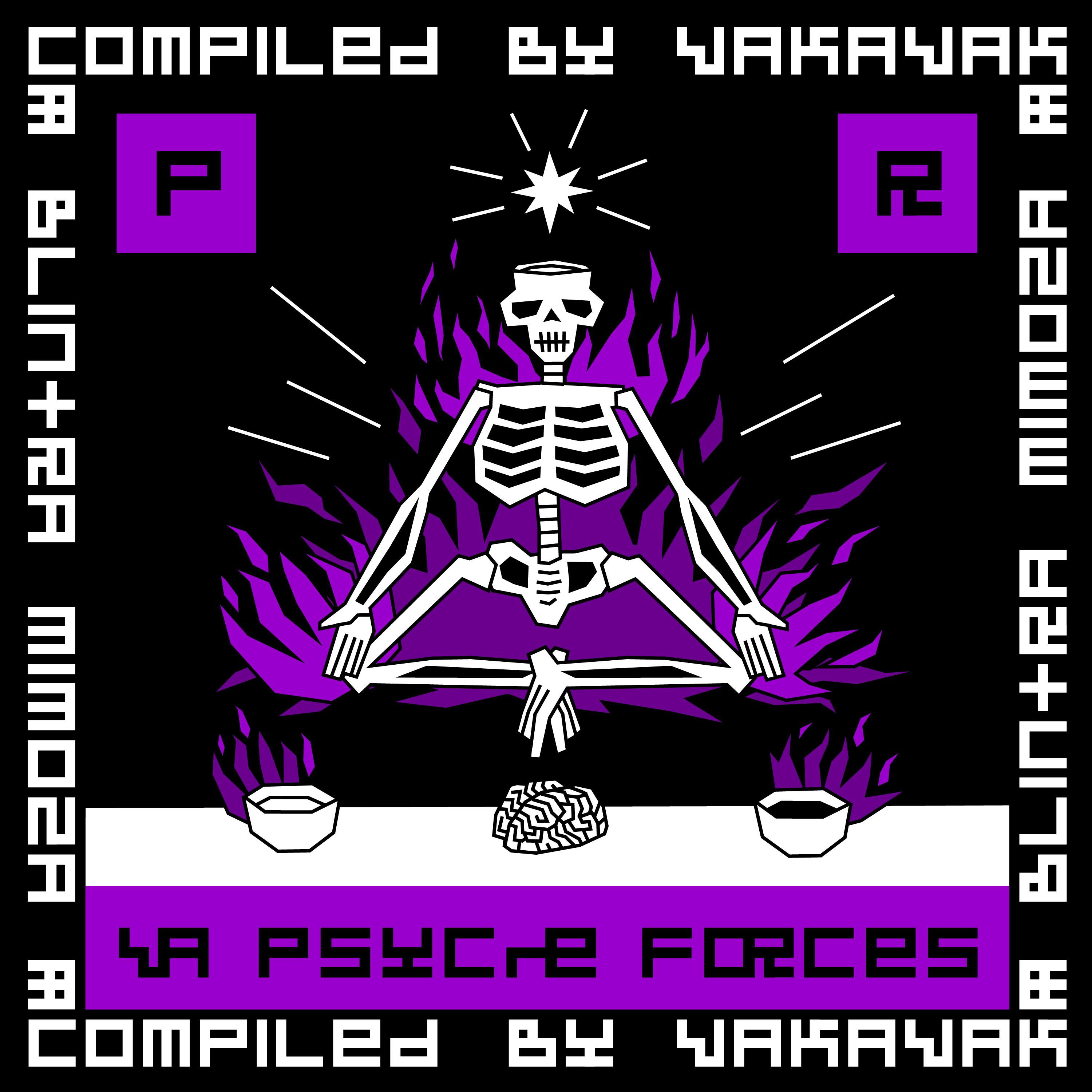 Постер альбома Va Psyche Forces (Compiled by Vakavak & Blintra Mimoza)