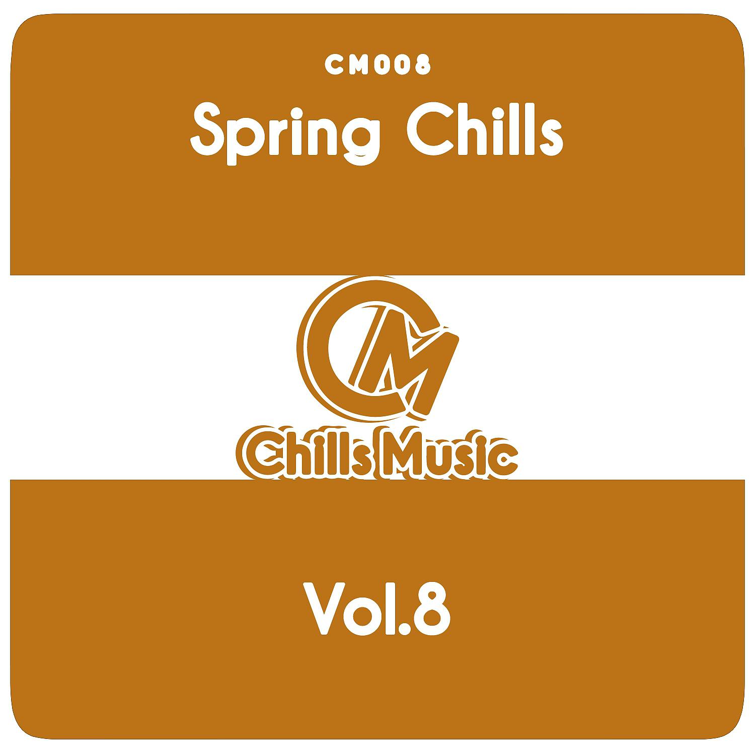 Постер альбома Spring Chills Vol.8